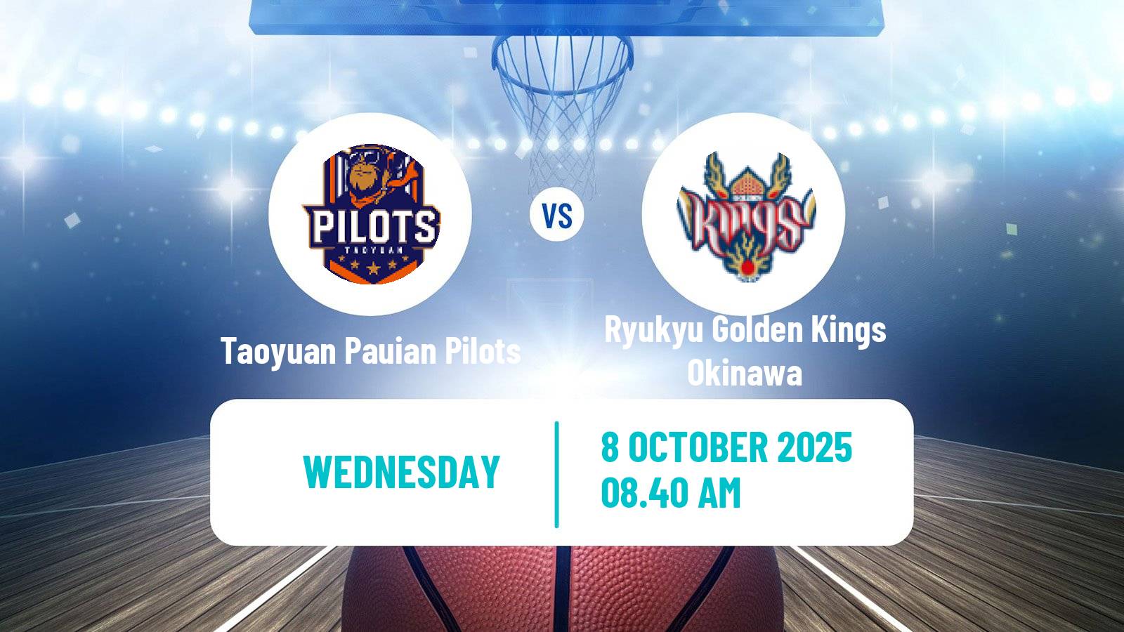 Basketball EASL Basketball Taoyuan Pauian Pilots - Ryukyu Golden Kings Okinawa