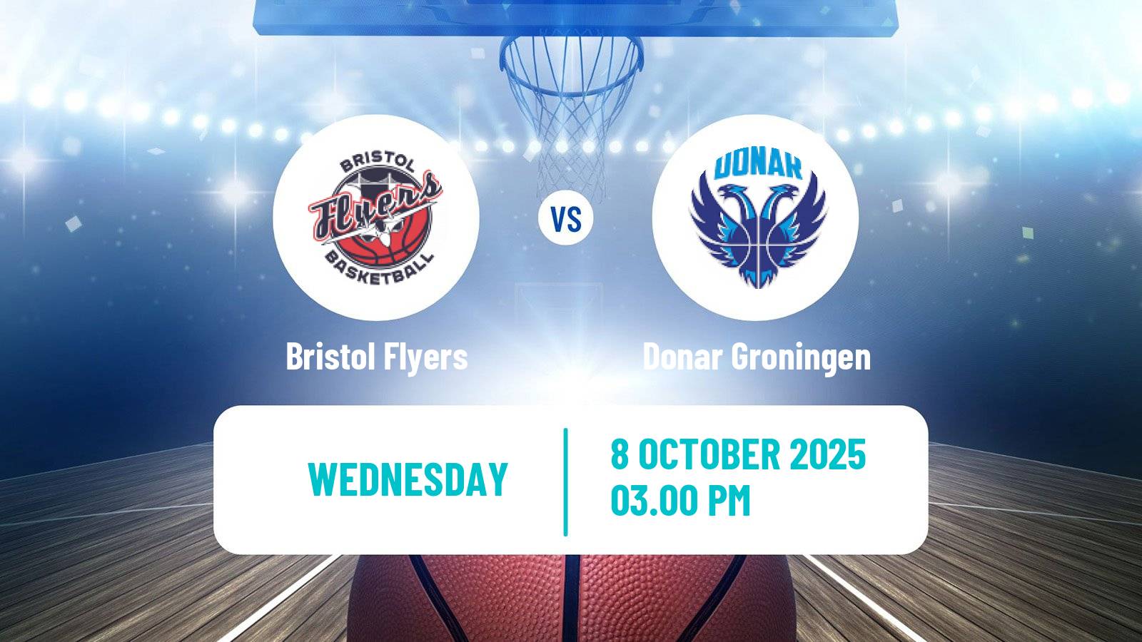 Basketball ENBL Bristol Flyers - Donar Groningen