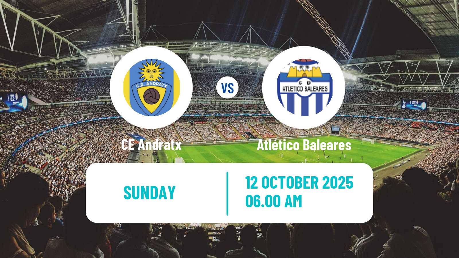 Soccer Spanish Segunda RFEF - Group 3 Andratx - Atlético Baleares