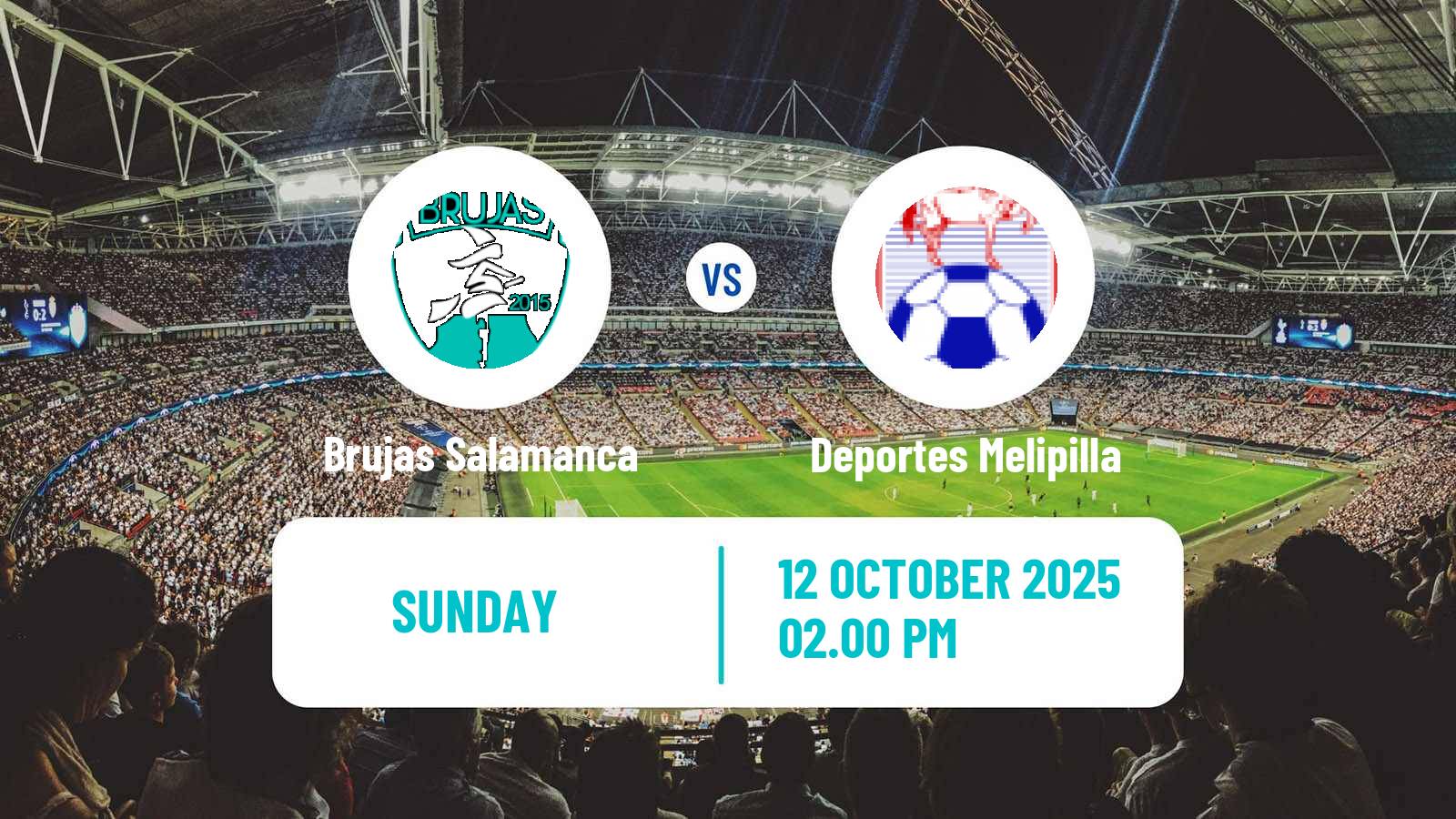 Soccer Chilean Segunda Division Brujas Salamanca - Deportes Melipilla