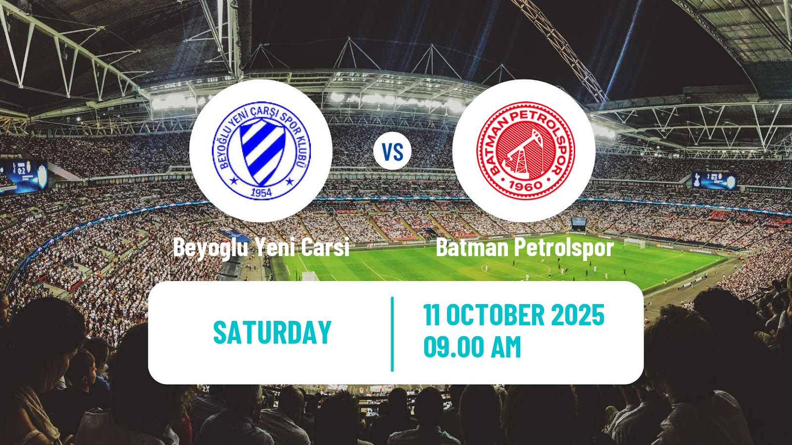 Soccer Turkish Second League White Group Beyoglu Yeni Carsi - Batman Petrolspor