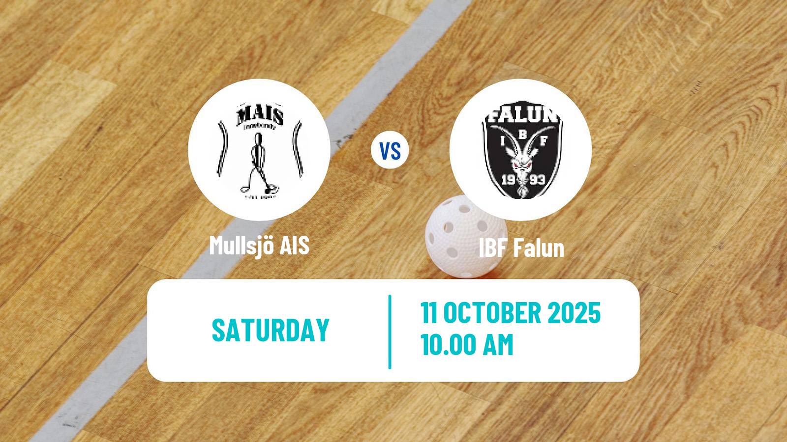 Floorball Swedish Superligan Floorball Mullsjö AIS - Falun