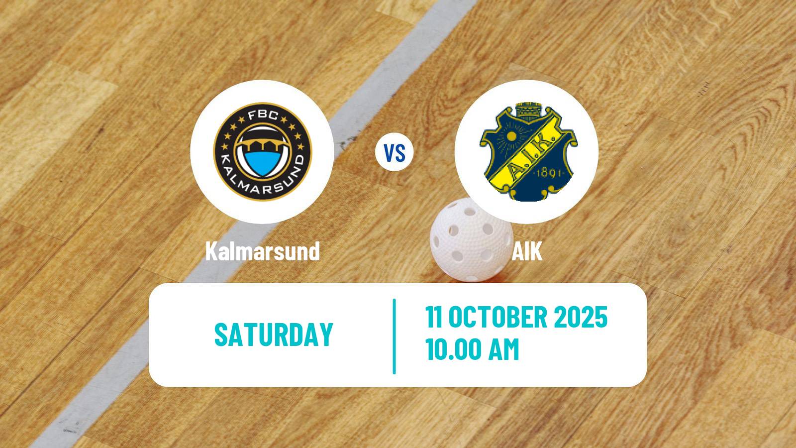 Floorball Swedish Superligan Floorball Kalmarsund - AIK