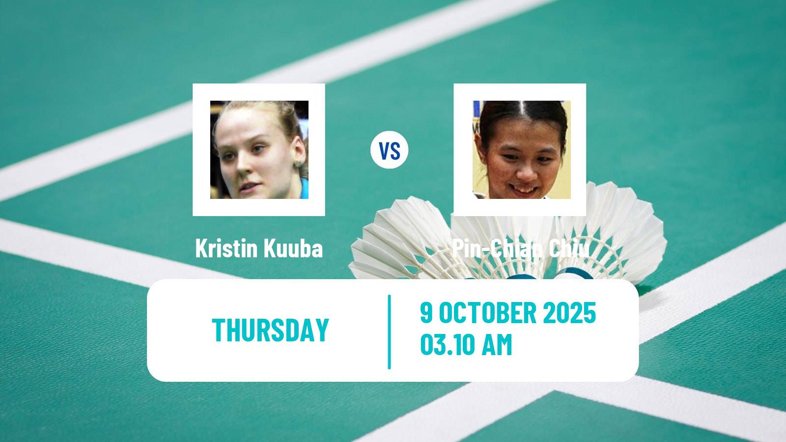 Badminton BWF World Tour Arctic Open Women Kristin Kuuba - Pin-Chian Chiu