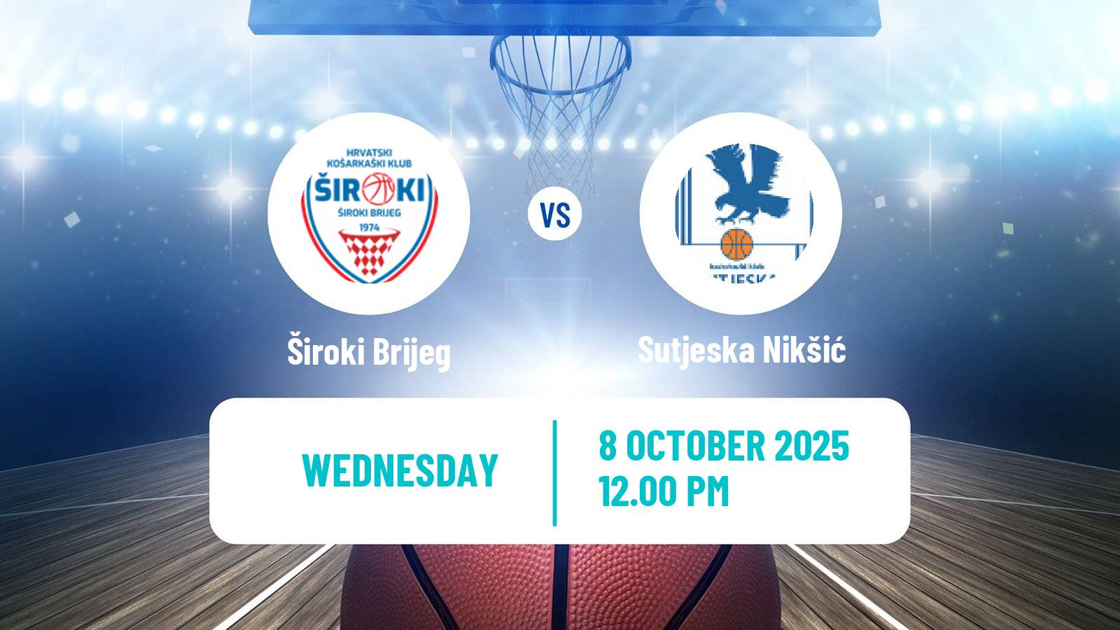 Basketball Adriatic League 2 Široki Brijeg - Sutjeska Nikšić