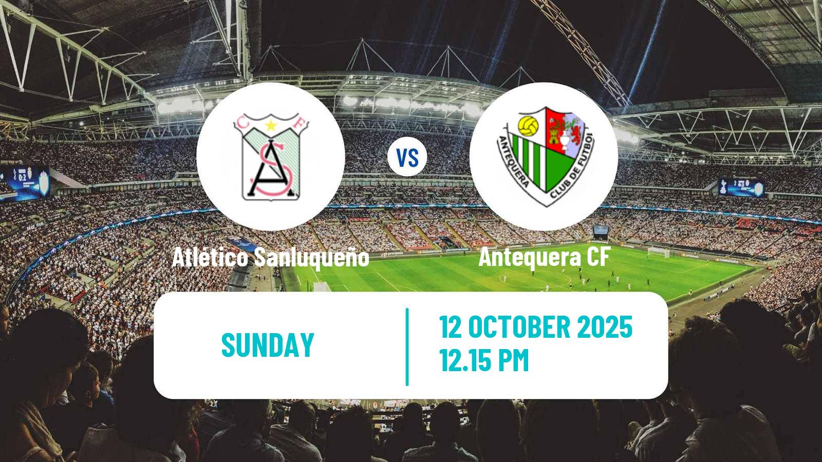 Soccer Spanish Primera RFEF Group 2 Atlético Sanluqueño - Antequera