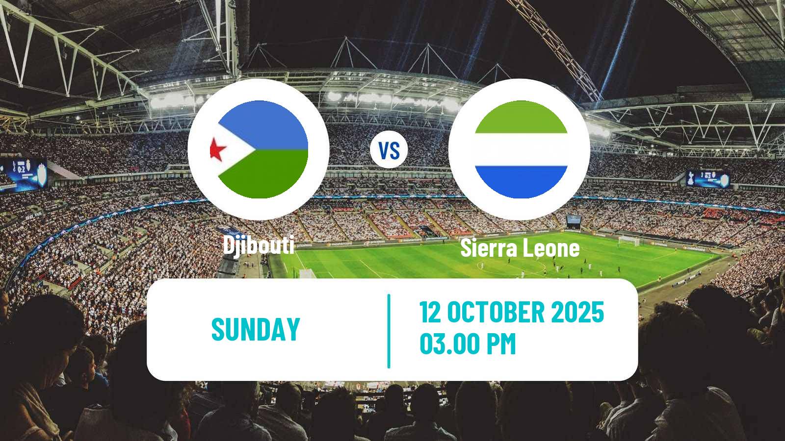 Soccer FIFA World Cup Djibouti - Sierra Leone