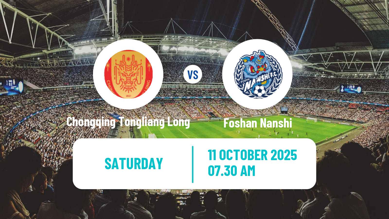 Soccer Chinese Jia League Chongqing Tongliang Long - Foshan Nanshi