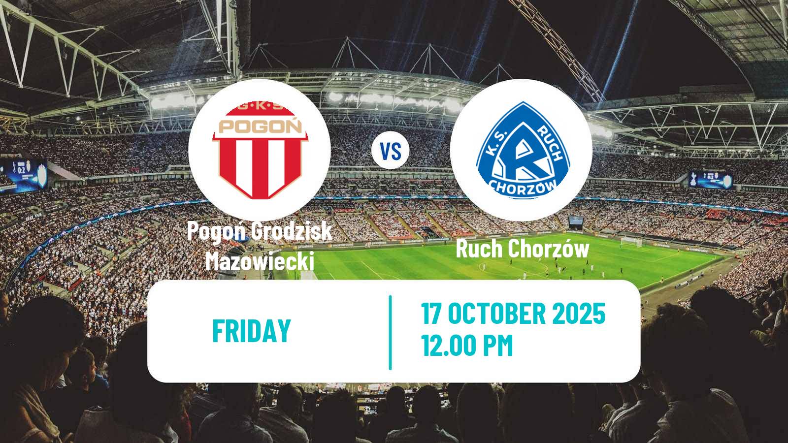 Soccer Polish Division 1 Pogoń Grodzisk Mazowiecki - Ruch Chorzów