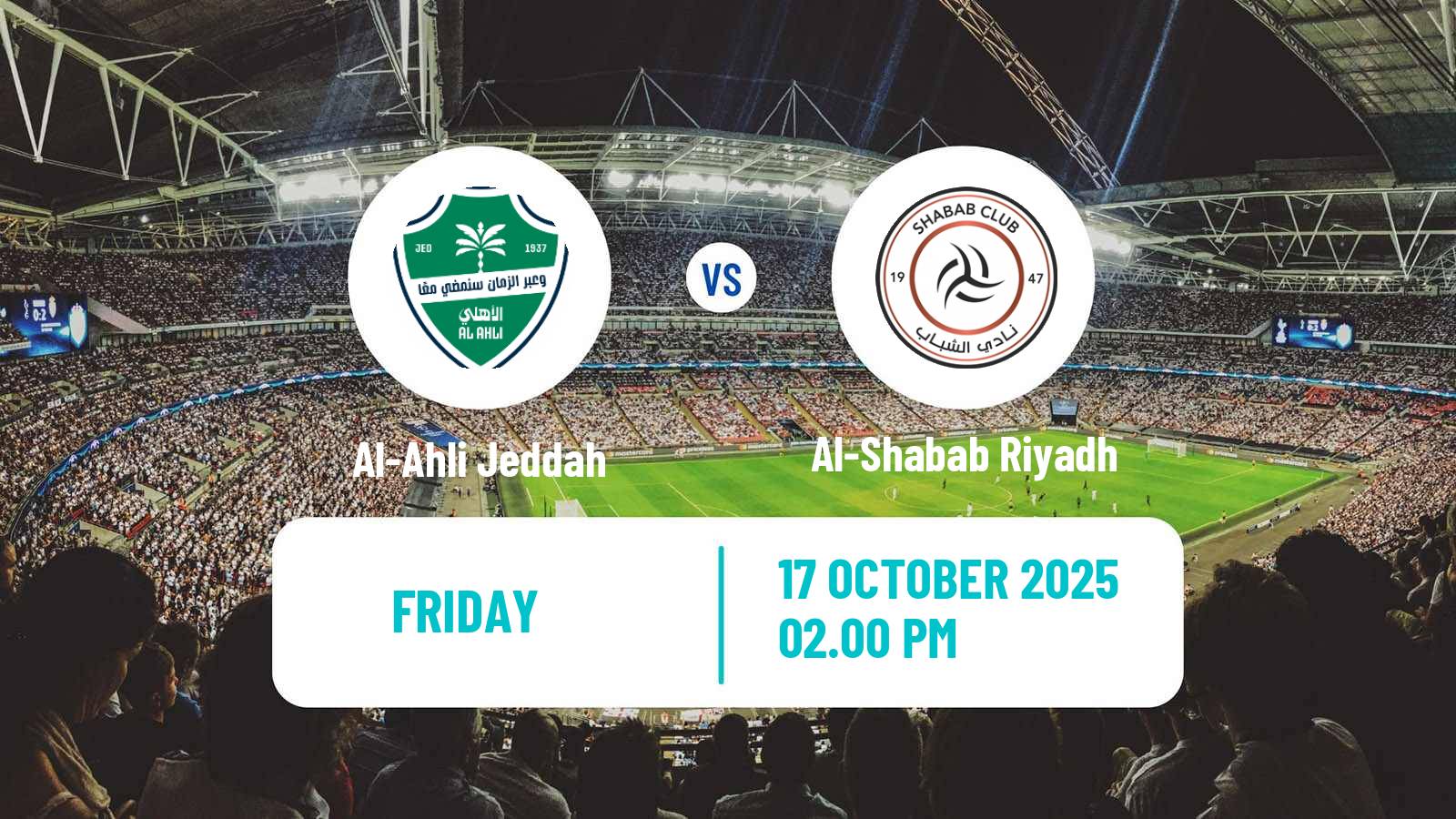Soccer Saudi Professional League Al-Ahli Jeddah - Al-Shabab Riyadh