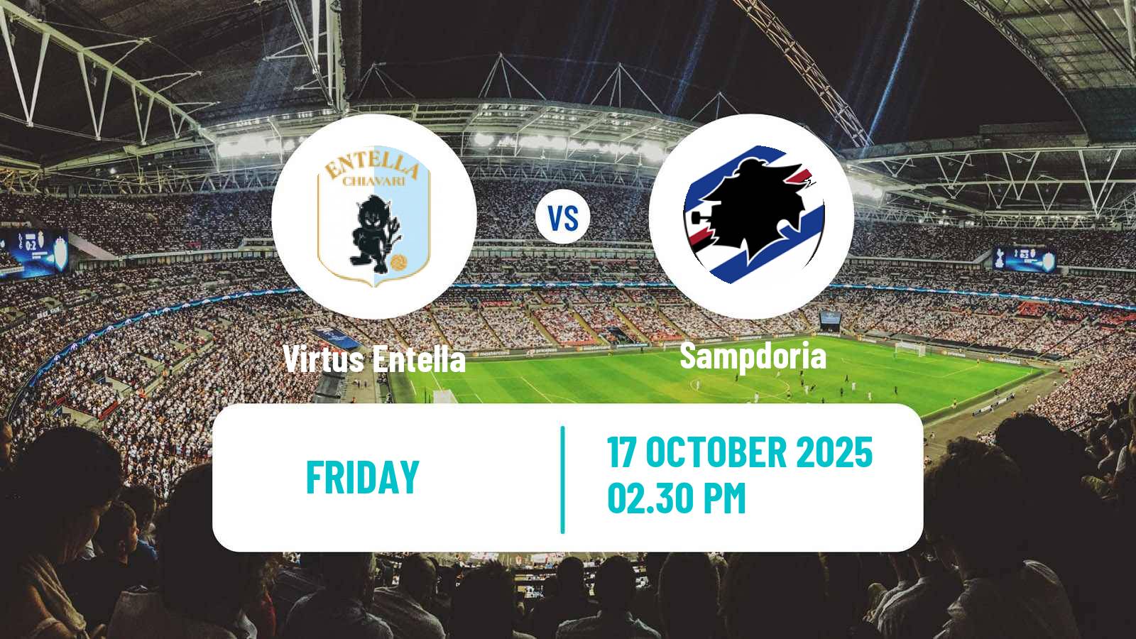 Soccer Italian Serie B Virtus Entella - Sampdoria