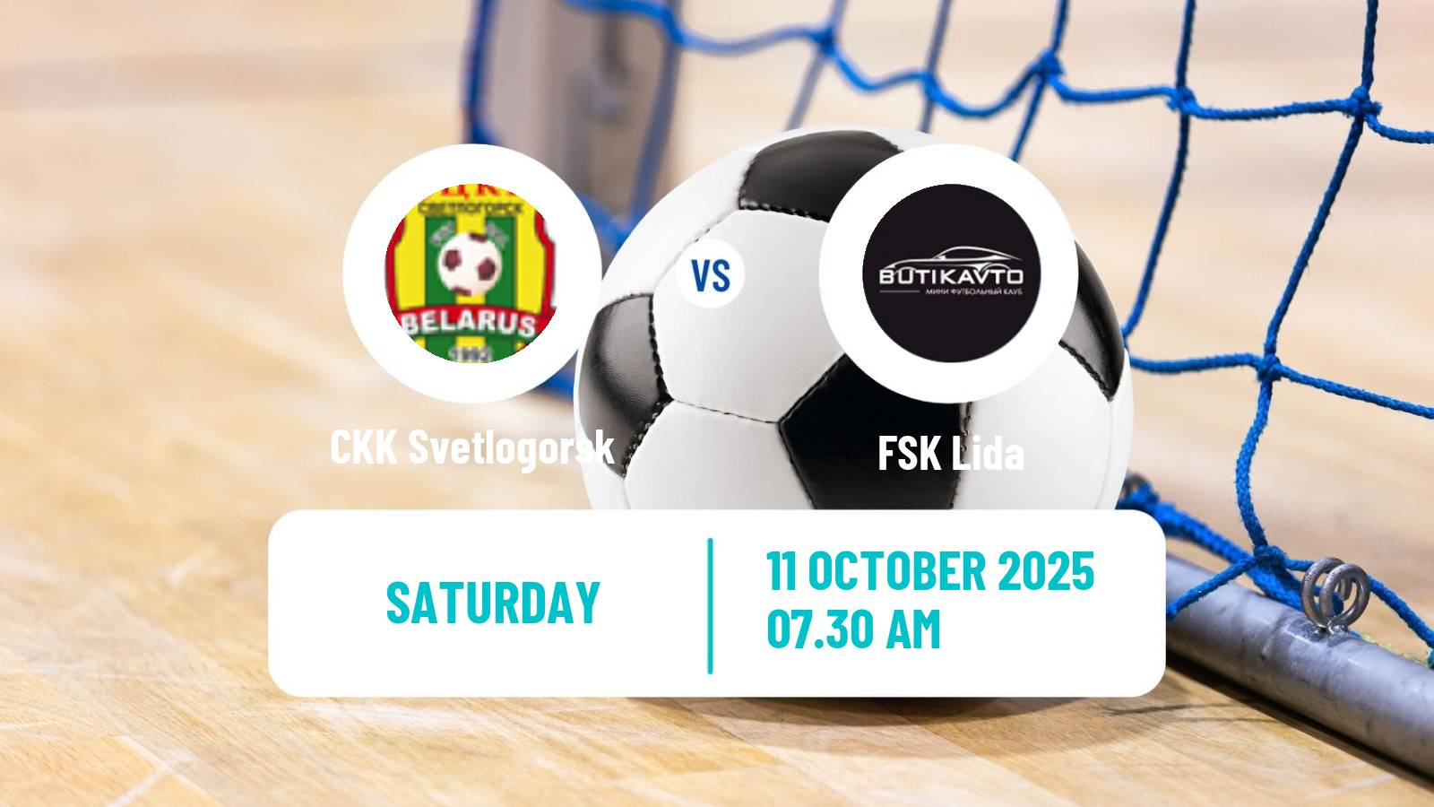 Futsal Belarusian Premier League Futsal CKK Svetlogorsk - Lida