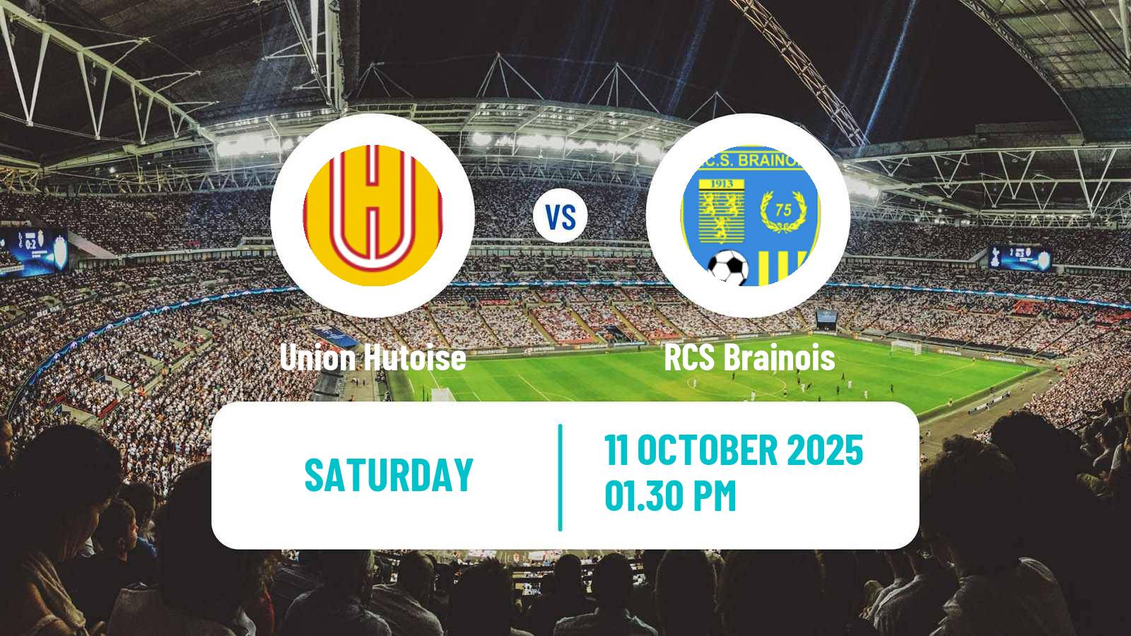 Soccer Belgian Second Amateur Division Group C Union Hutoise - RCS Brainois