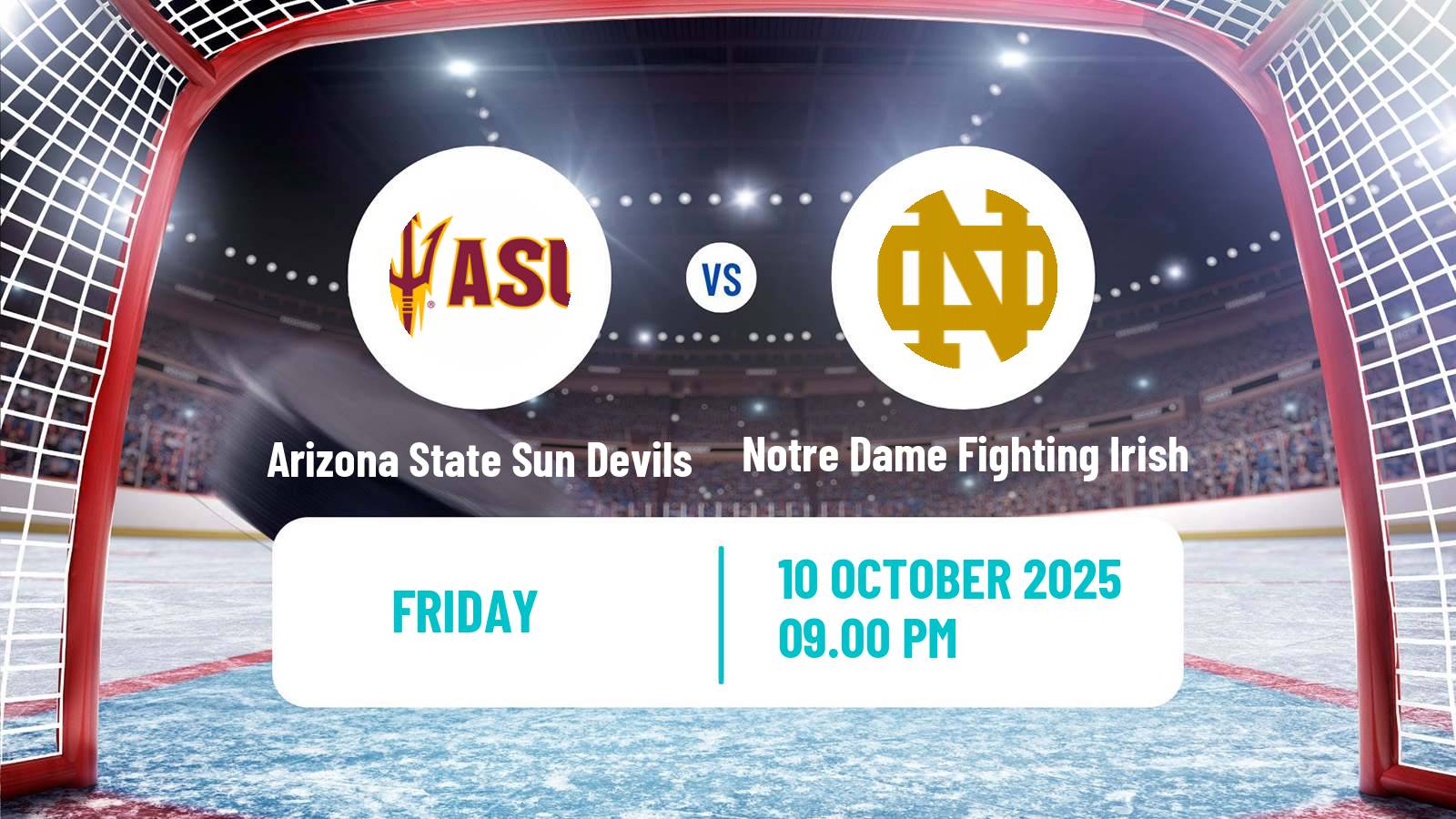 Hockey NCAA Hockey Arizona State Sun Devils - Notre Dame Fighting Irish