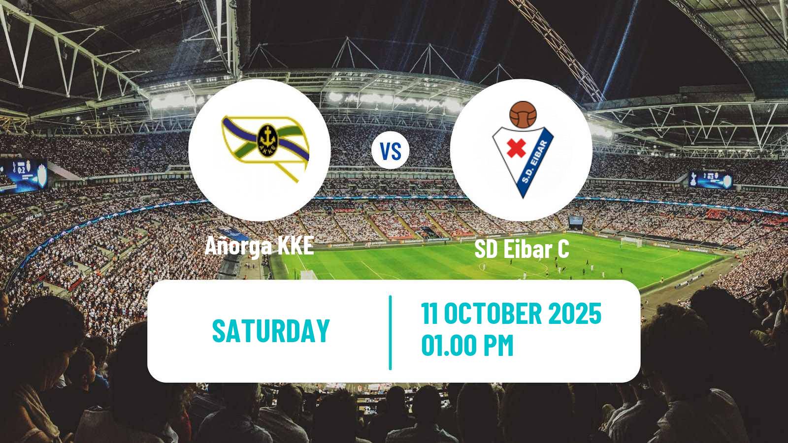 Soccer Spanish Tercera RFEF - Group 4 Añorga - Eibar C