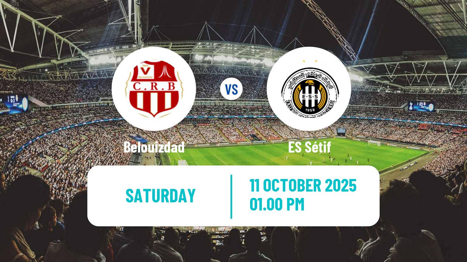 Soccer Algerian Ligue 1 Belouizdad - ES Sétif