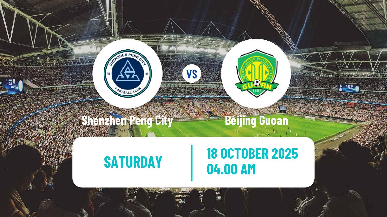 Soccer Chinese Super League Shenzhen Peng City - Beijing Guoan