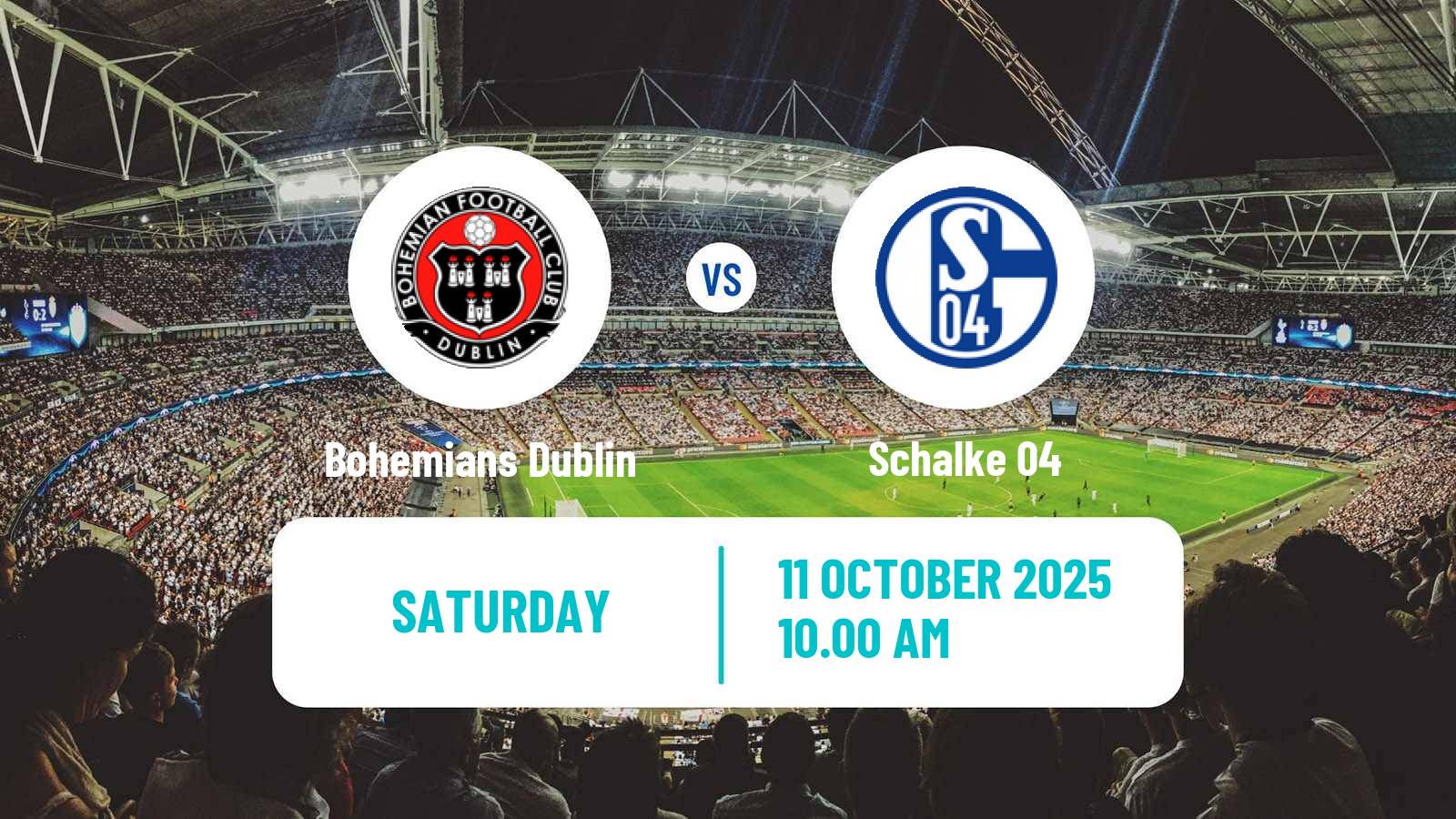 Soccer Club Friendly Bohemians Dublin - Schalke 04