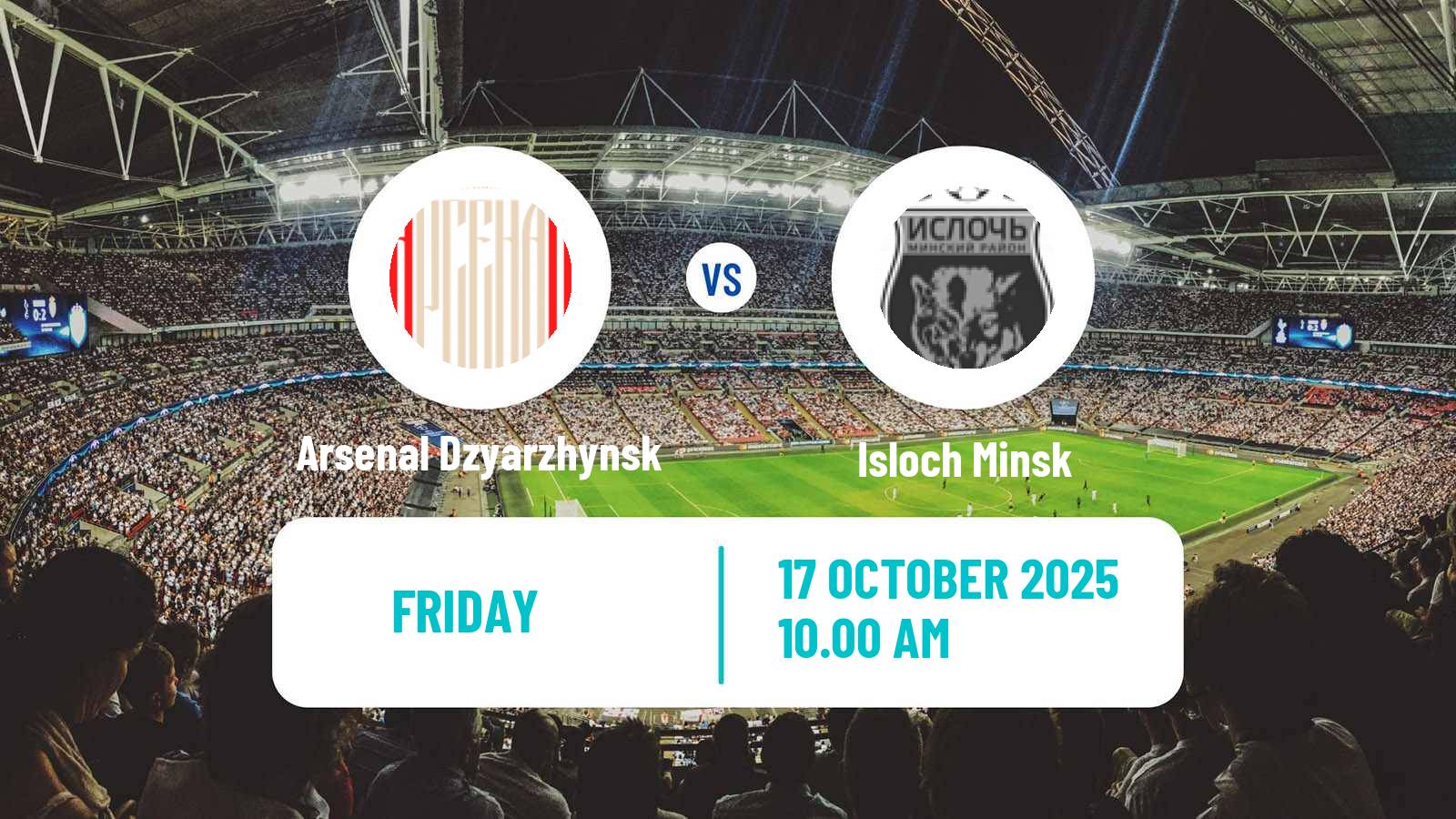 Soccer Belarusian Vysshaya Liga Arsenal Dzyarzhynsk - Isloch Minsk