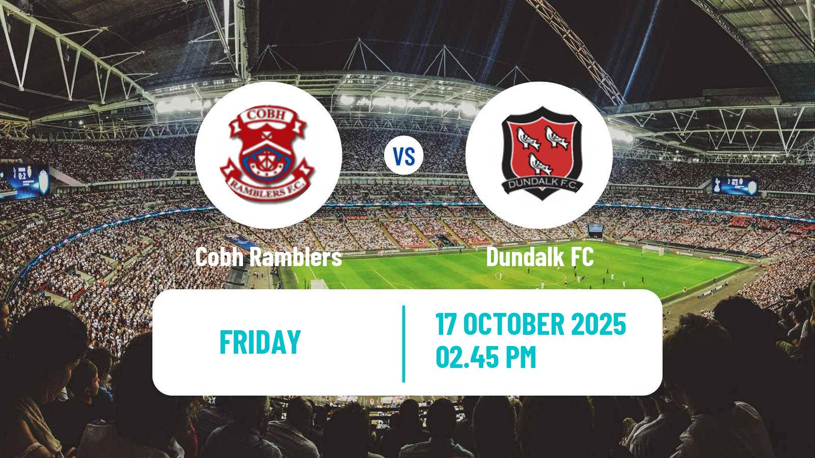 Soccer Irish Division 1 Cobh Ramblers - Dundalk