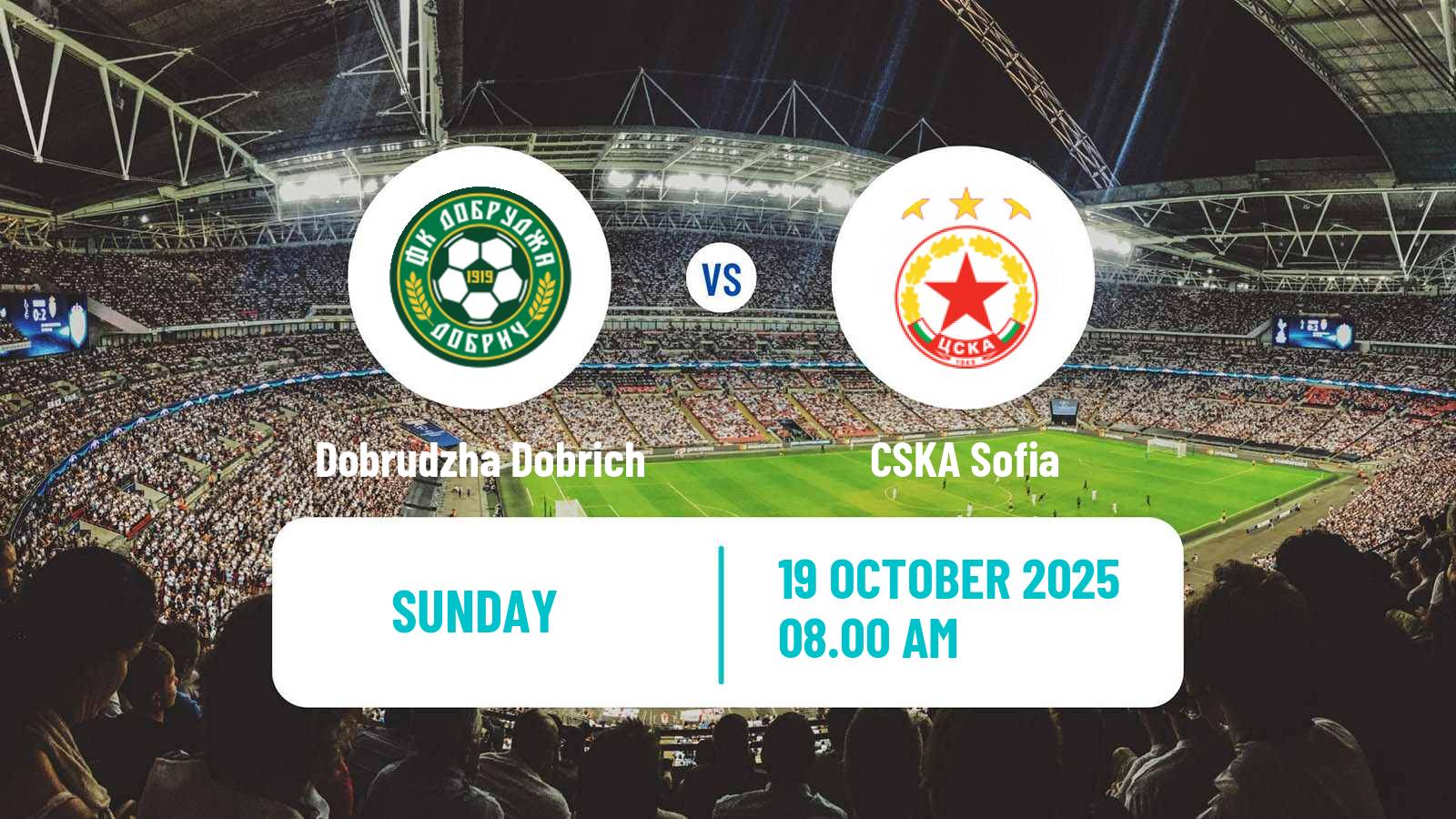 Soccer Bulgarian Parva Liga Dobrudzha Dobrich - CSKA Sofia