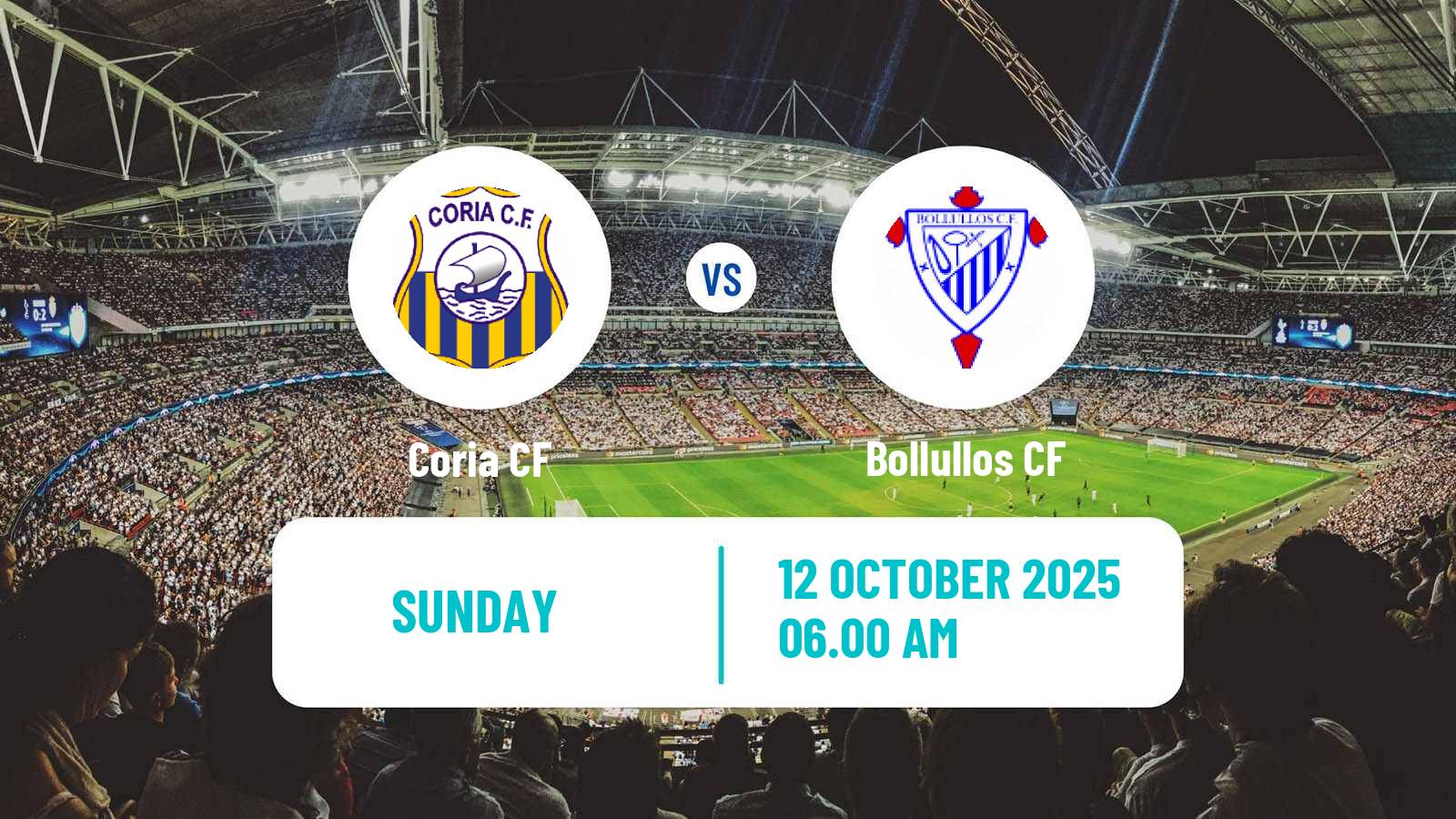 Soccer Spanish Tercera RFEF - Group 10 Coria CF - Bollullos