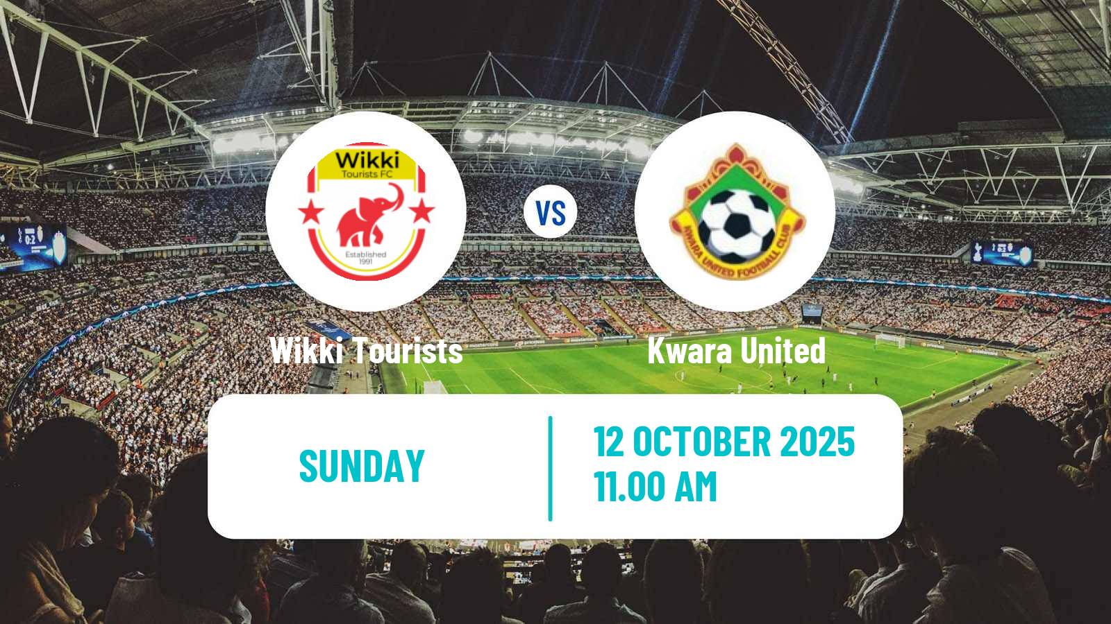 Soccer Nigerian Premier League Wikki Tourists - Kwara United