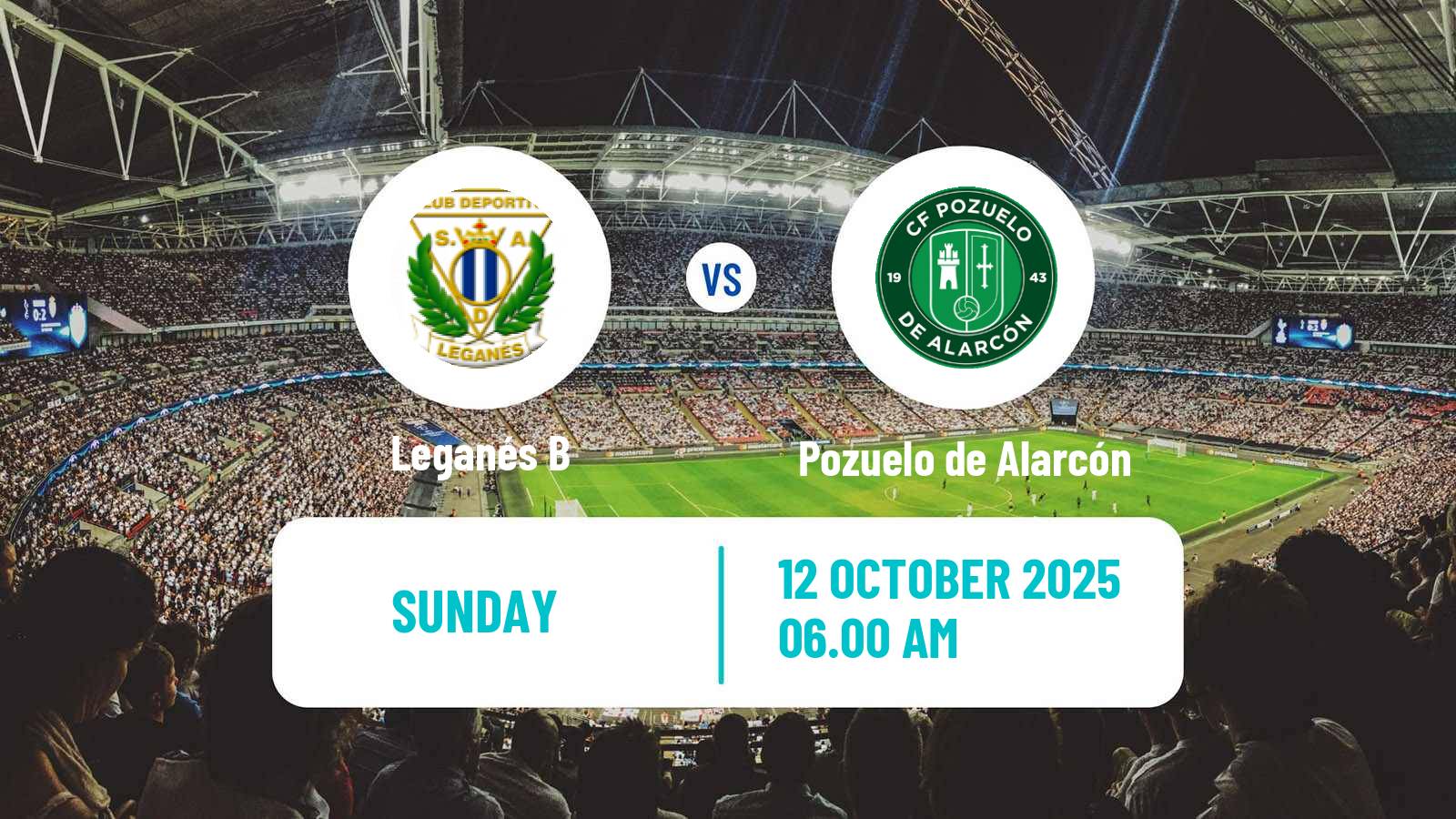 Soccer Spanish Tercera RFEF - Group 7 Leganés B - Pozuelo de Alarcón
