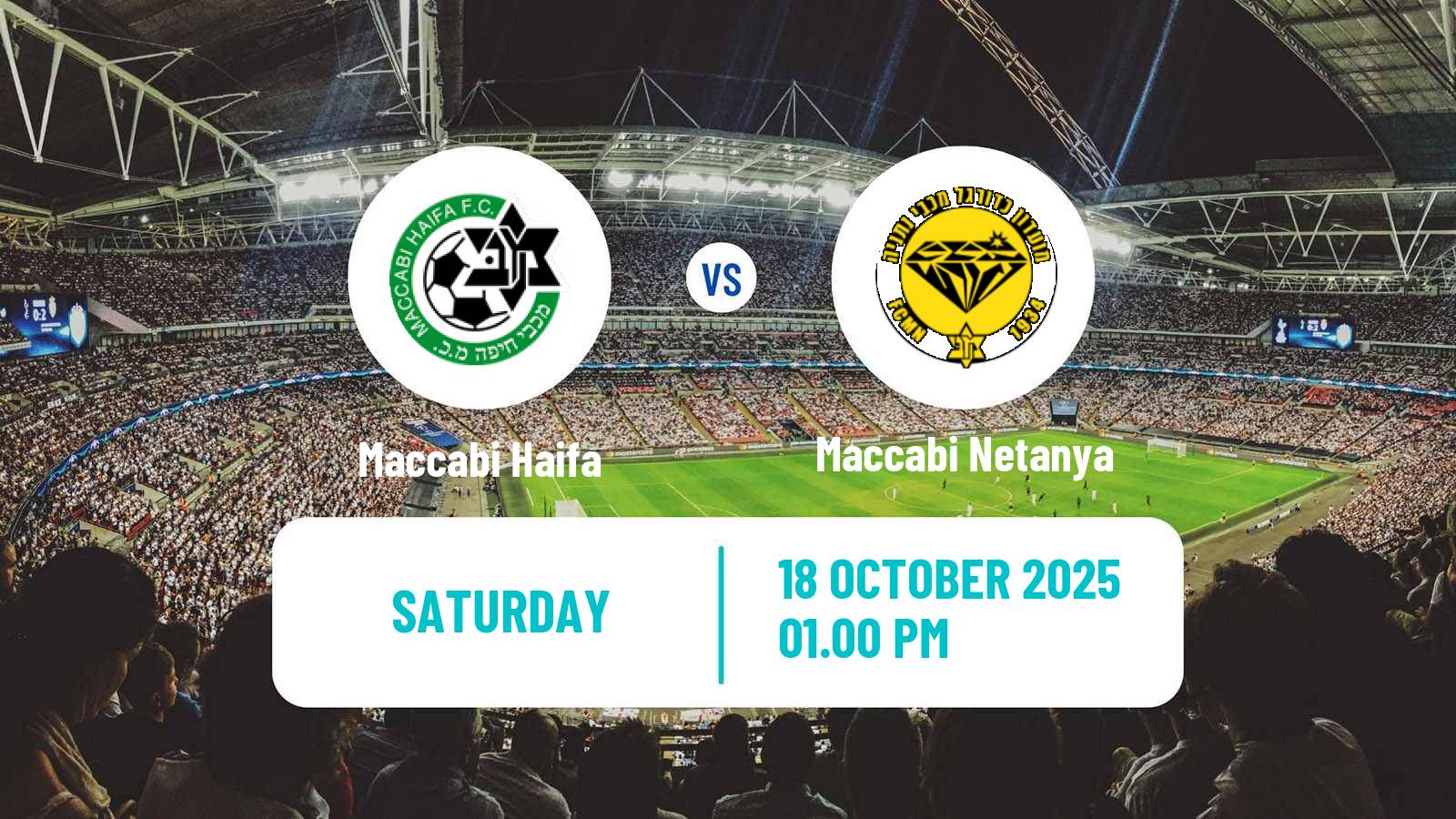Soccer Israeli Ligat haAl Maccabi Haifa - Maccabi Netanya