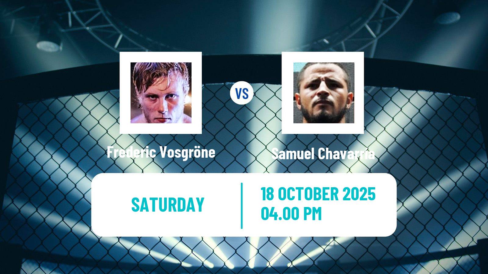 MMA Light Heavyweight Oktagon Men Frederic Vosgröne - Samuel Chavarría