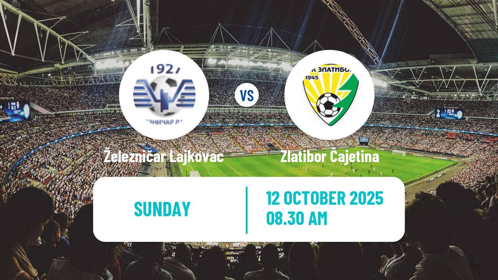 Soccer Serbian Srpska Liga - West Železničar Lajkovac - Zlatibor Čajetina