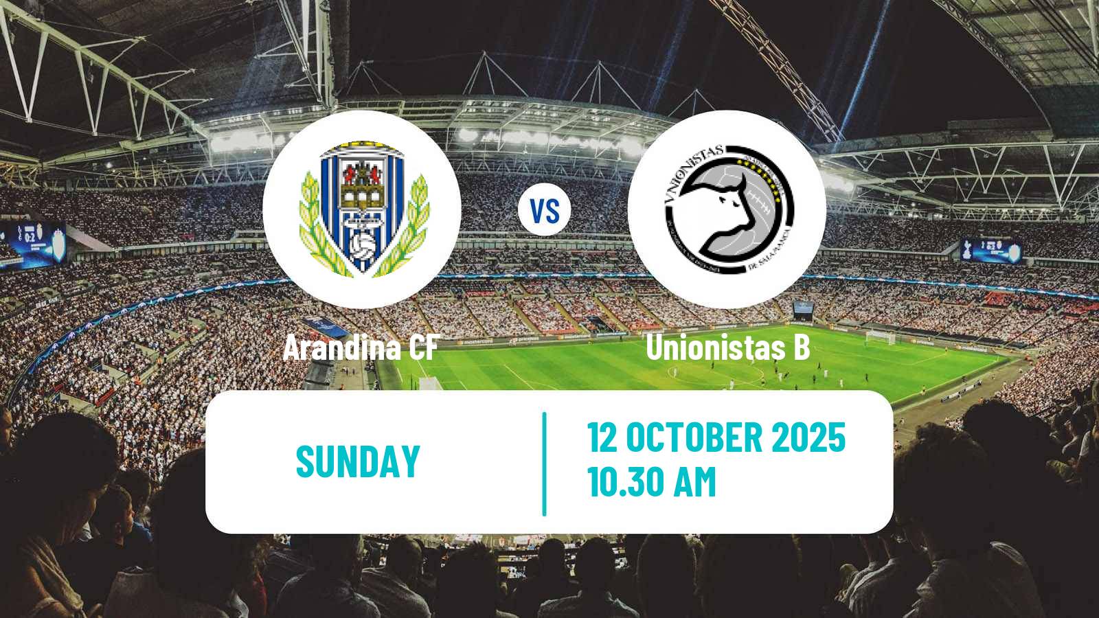 Soccer Spanish Tercera RFEF - Group 8 Arandina - Unionistas B