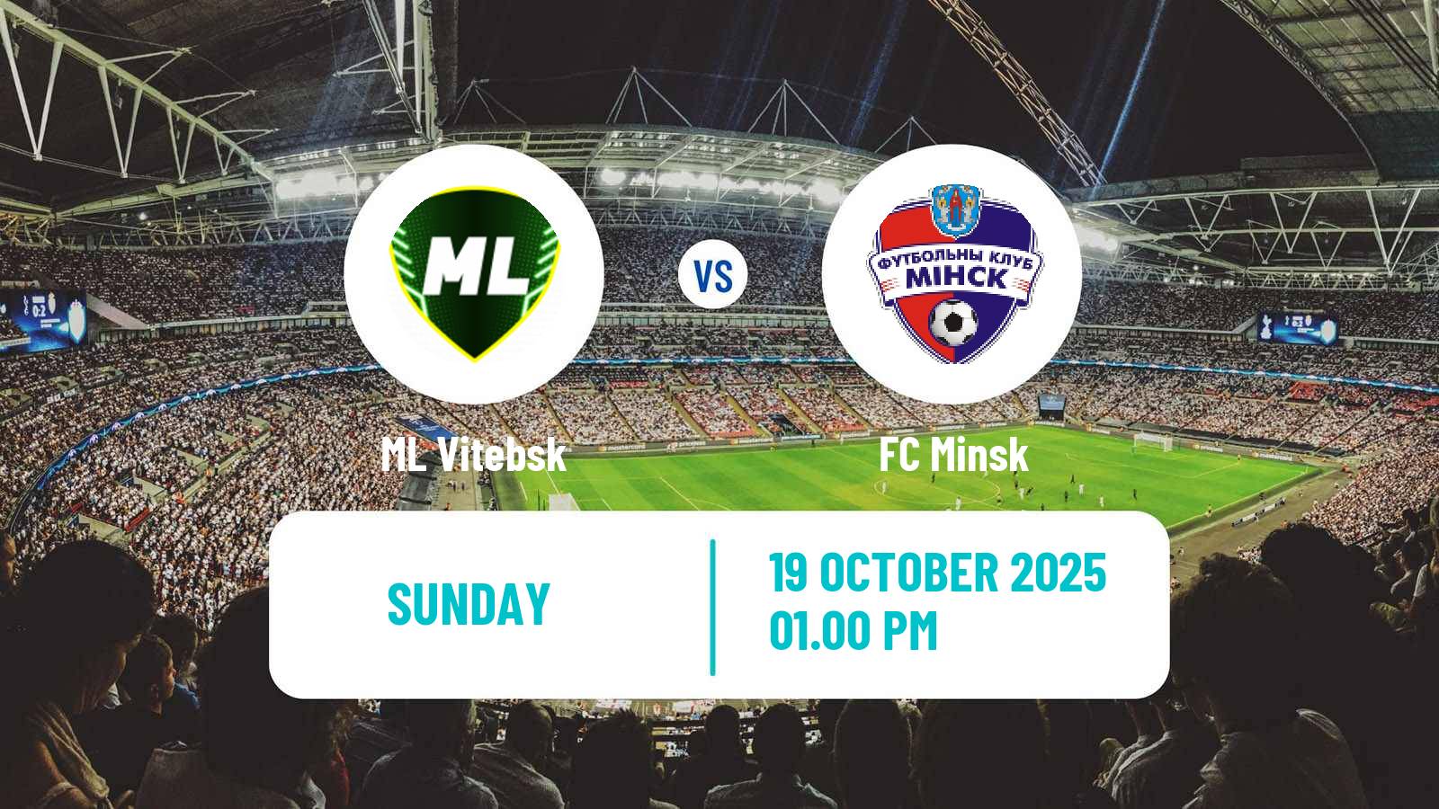 Soccer Belarusian Vysshaya Liga ML Vitebsk - Minsk