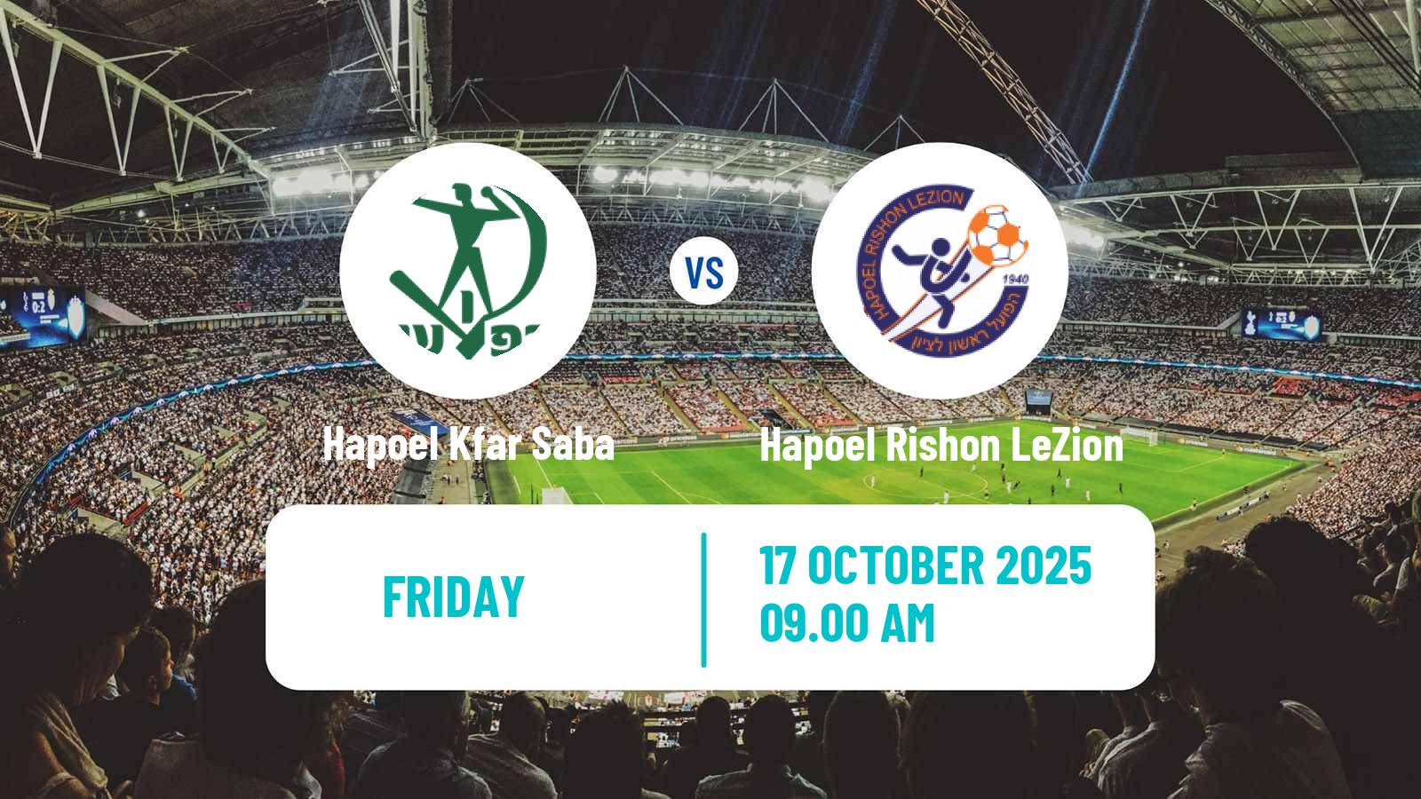 Soccer Israeli Liga Leumit Hapoel Kfar Saba - Hapoel Rishon LeZion