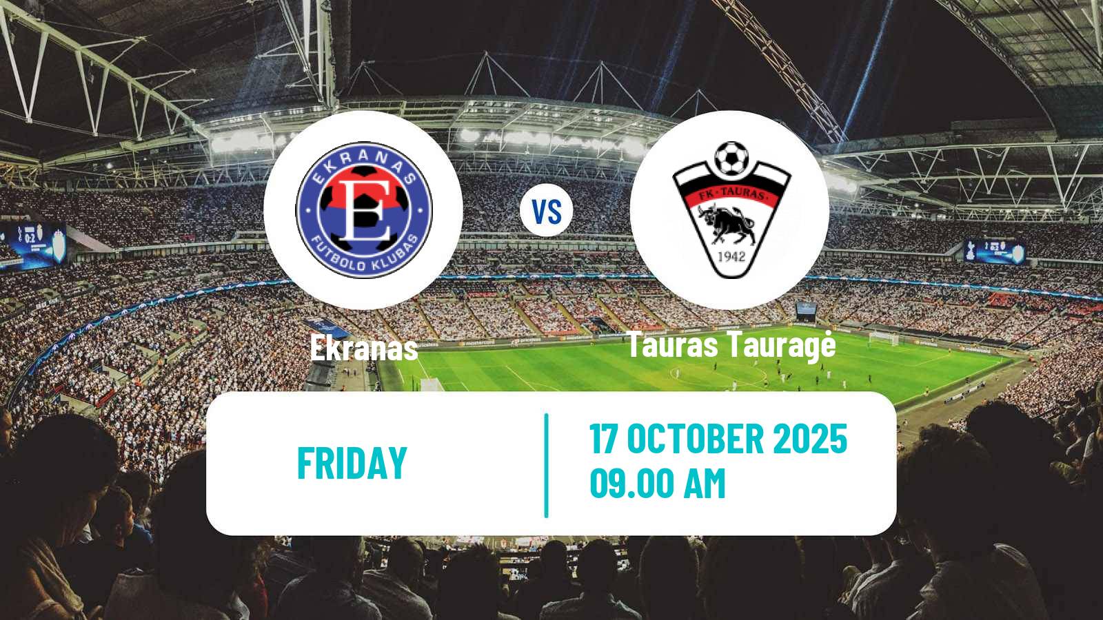 Soccer Lithuanian Division 2 Ekranas - Tauras Tauragė