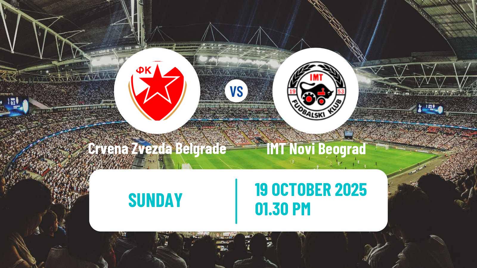 Soccer Serbian Superliga Crvena Zvezda Belgrade - IMT Novi Beograd