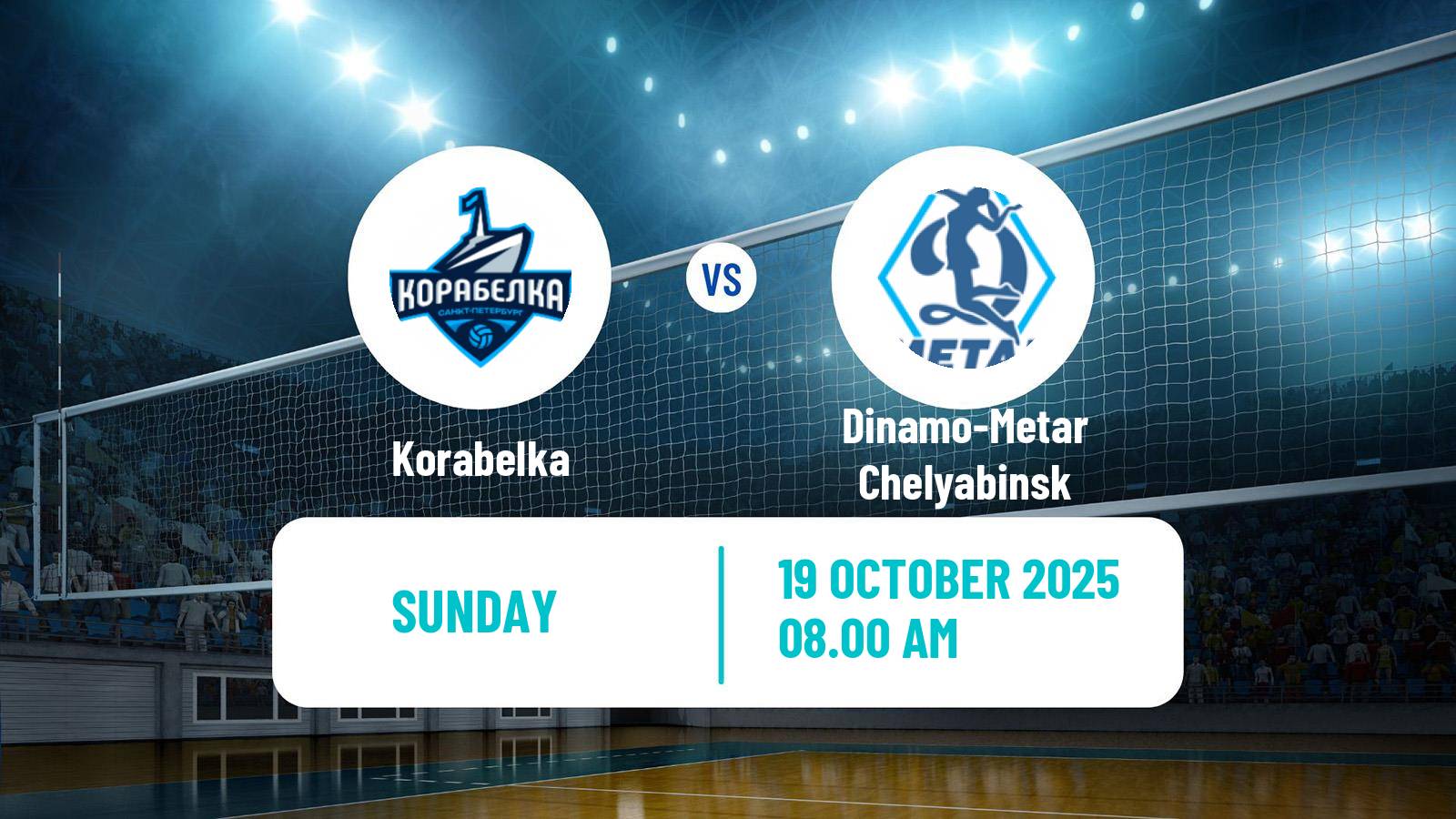 Volleyball Russian Super League Volleyball Women Korabelka - Dinamo-Metar Chelyabinsk