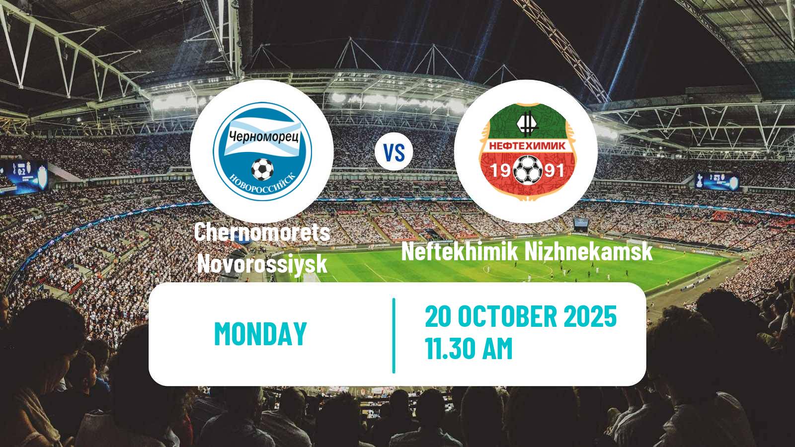 Soccer Russian FNL Chernomorets Novorossiysk - Neftekhimik Nizhnekamsk