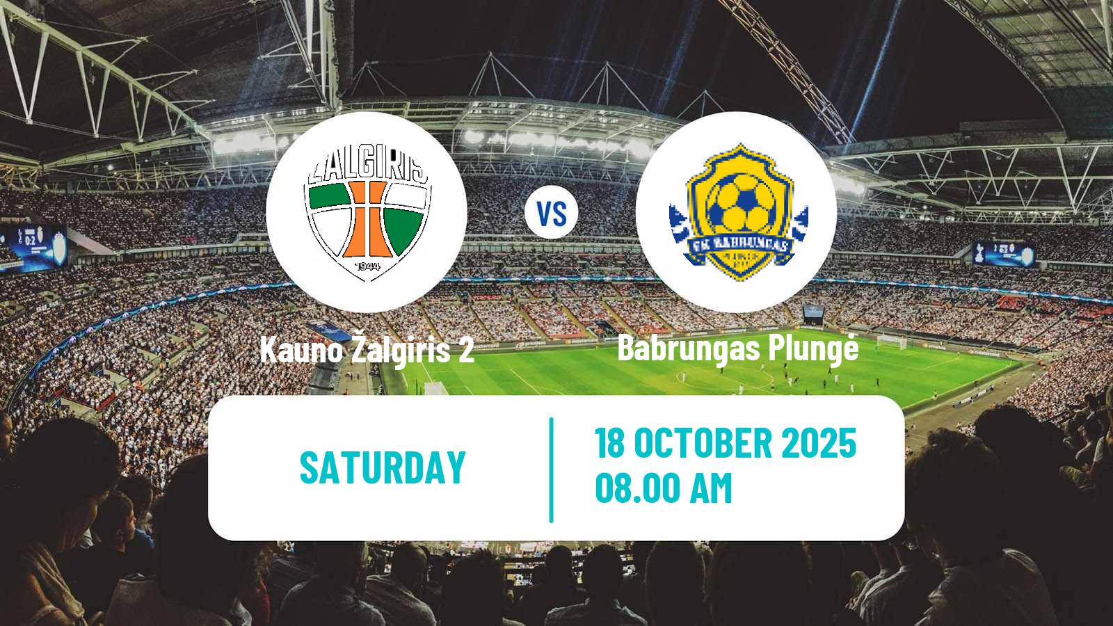 Soccer Lithuanian Division 2 Kauno Žalgiris 2 - Babrungas Plungė