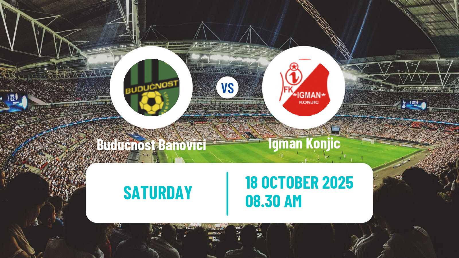 Soccer Bosnian Prva Liga FBiH Budućnost Banovići - Igman Konjic