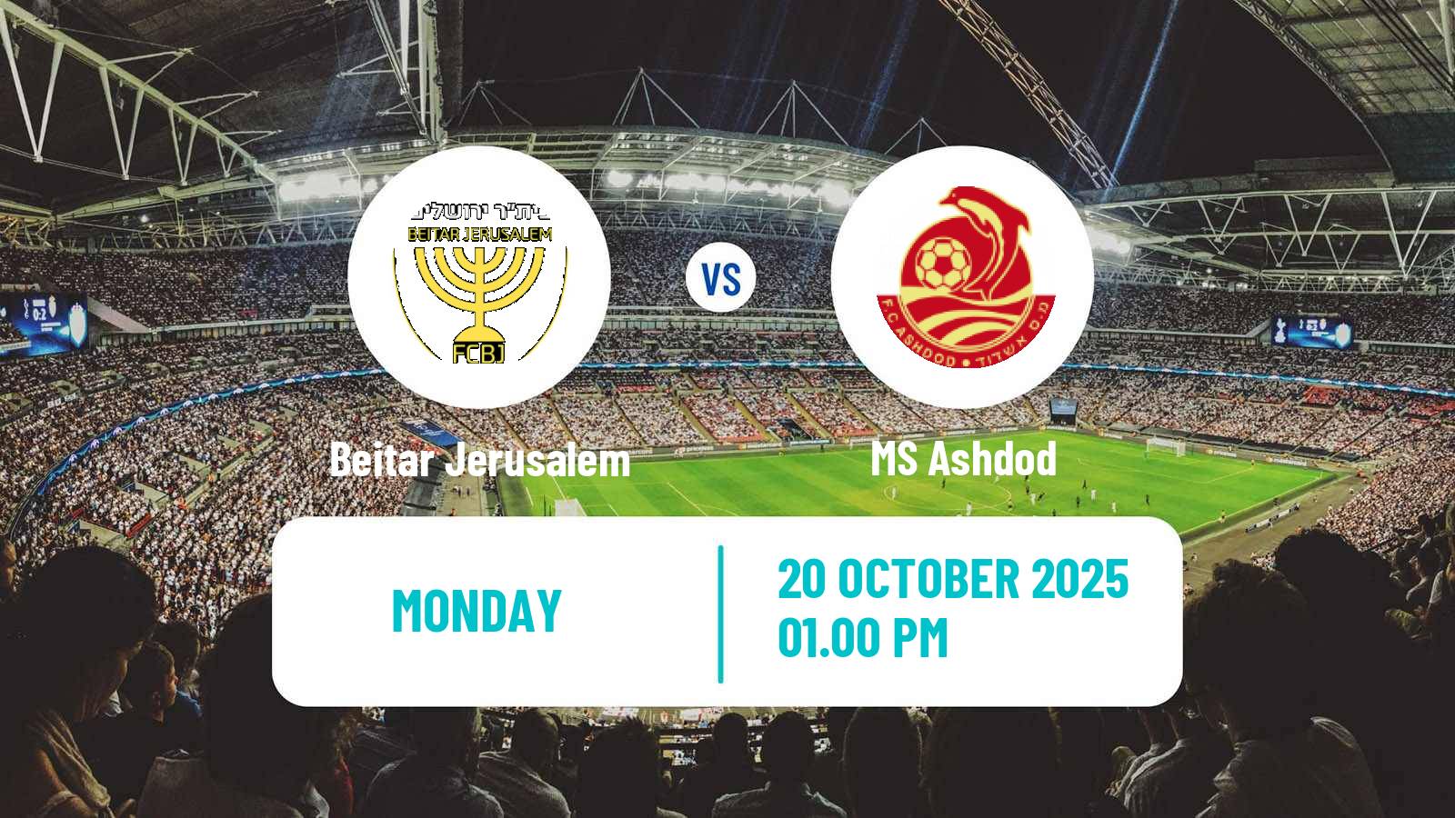 Soccer Israeli Ligat haAl Beitar Jerusalem - MS Ashdod
