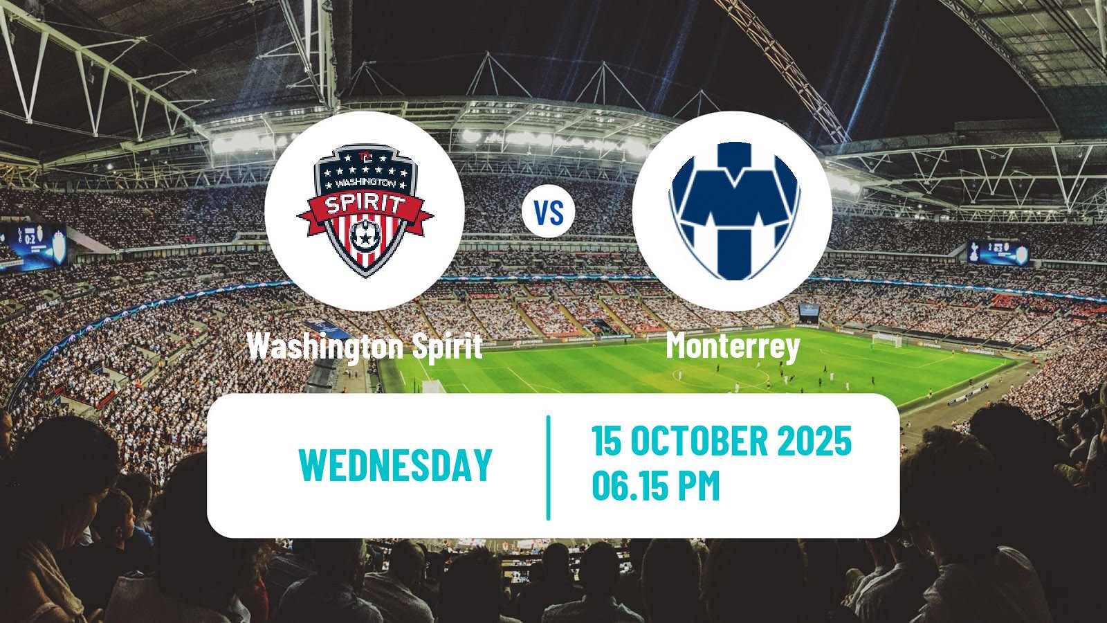 Soccer CONCACAF Champions Cup Women Washington Spirit - Monterrey