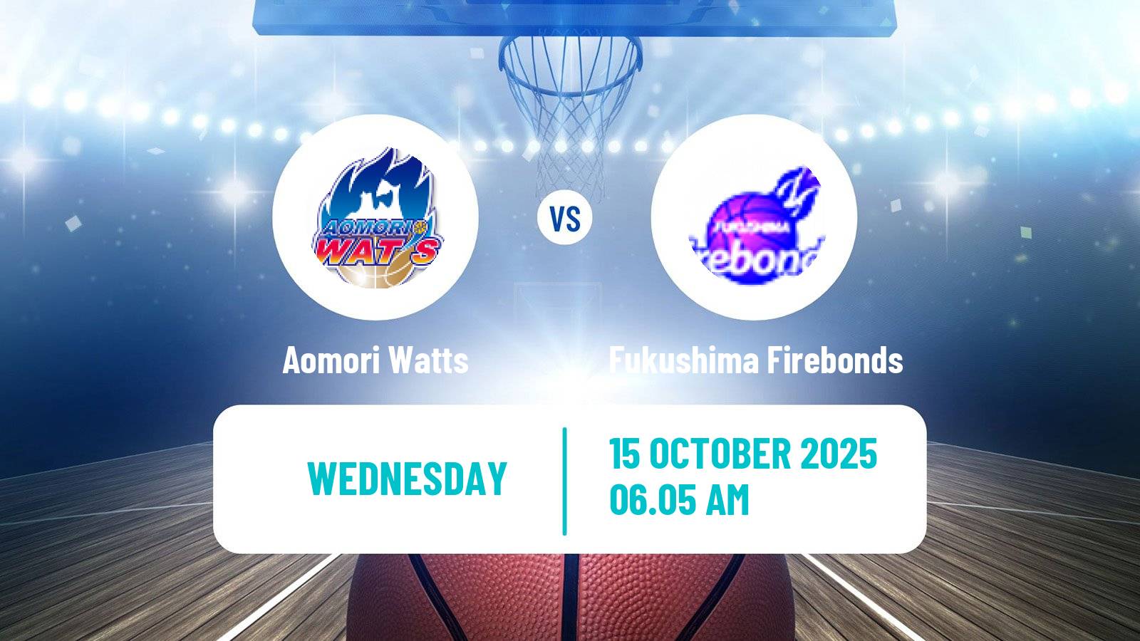 Basketball Japan B2 League Basketball Aomori Watts - Fukushima Firebonds