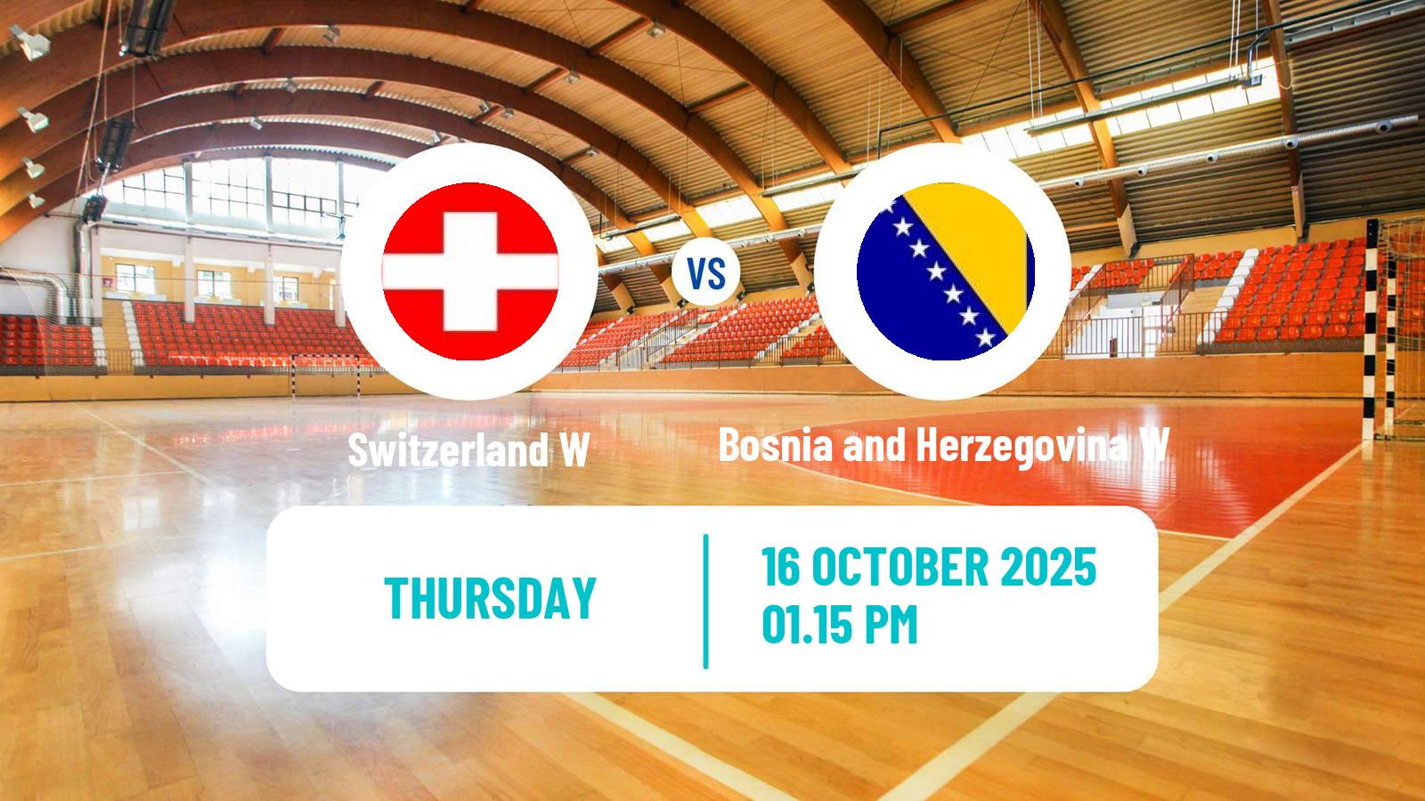 Handball Handball European Championship Women Switzerland W - Bosnia and Herzegovina W