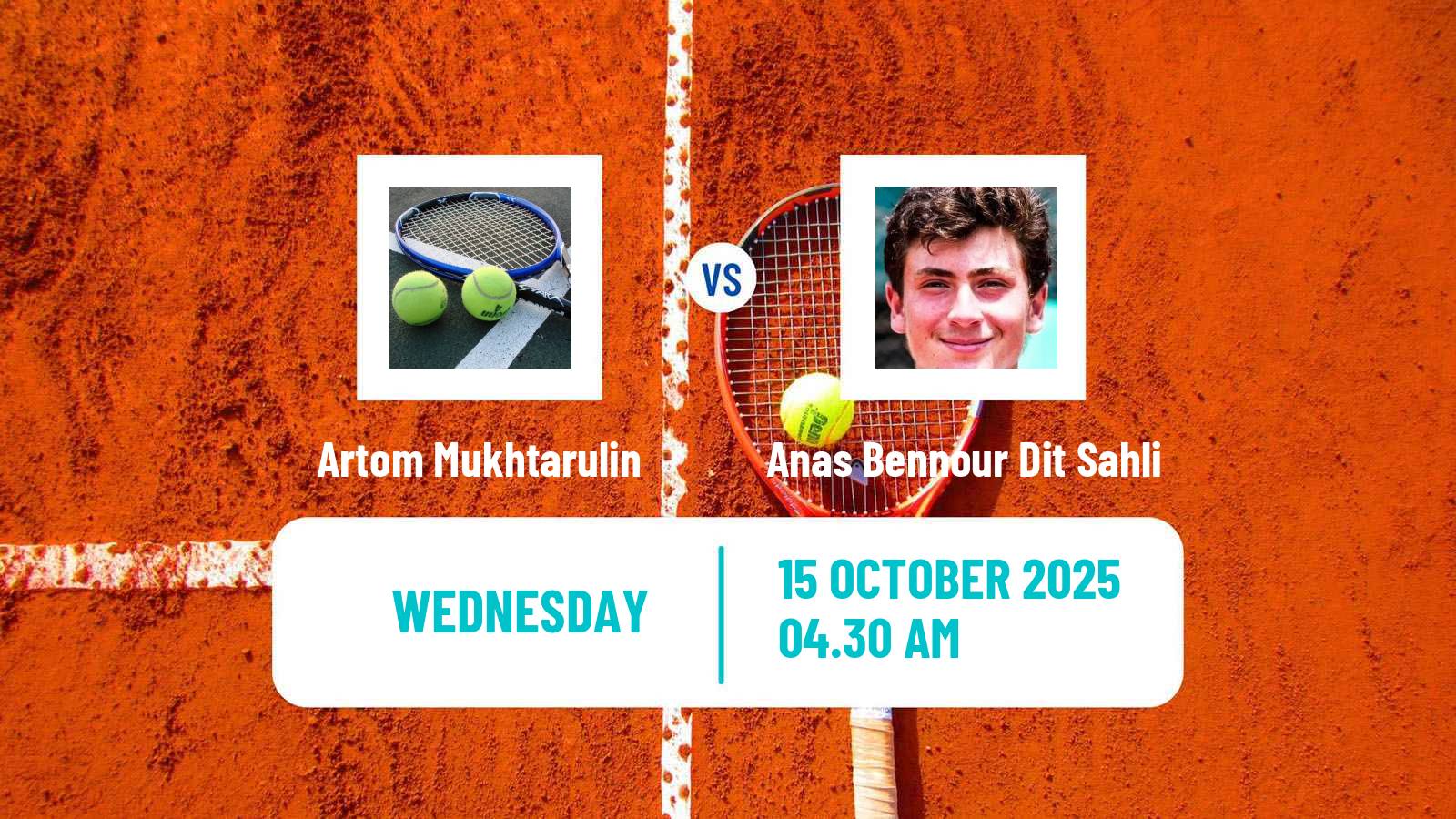 Tennis ITF M15 Monastir 39 Men Artom Mukhtarulin - Anas Bennour Dit Sahli