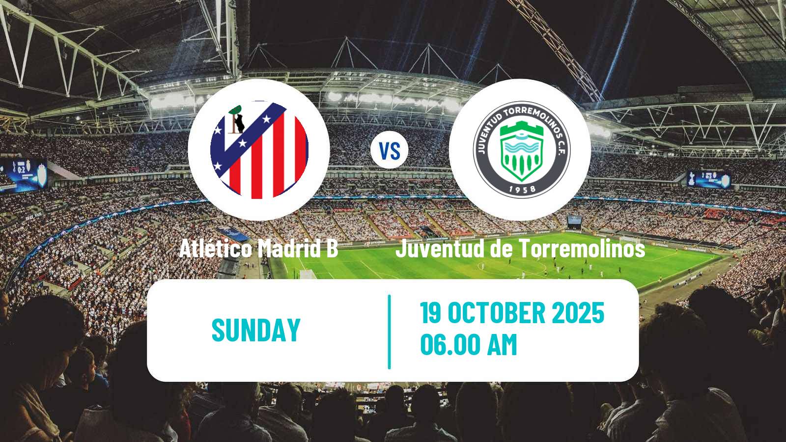 Soccer Spanish Primera RFEF Group 2 Atlético Madrid B - Juventud de Torremolinos