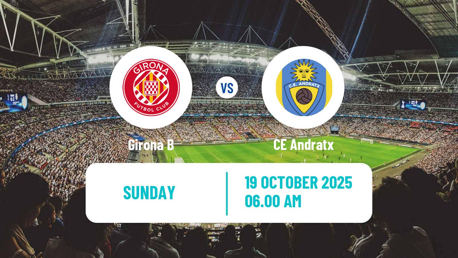 Soccer Spanish Segunda RFEF - Group 3 Girona B - Andratx