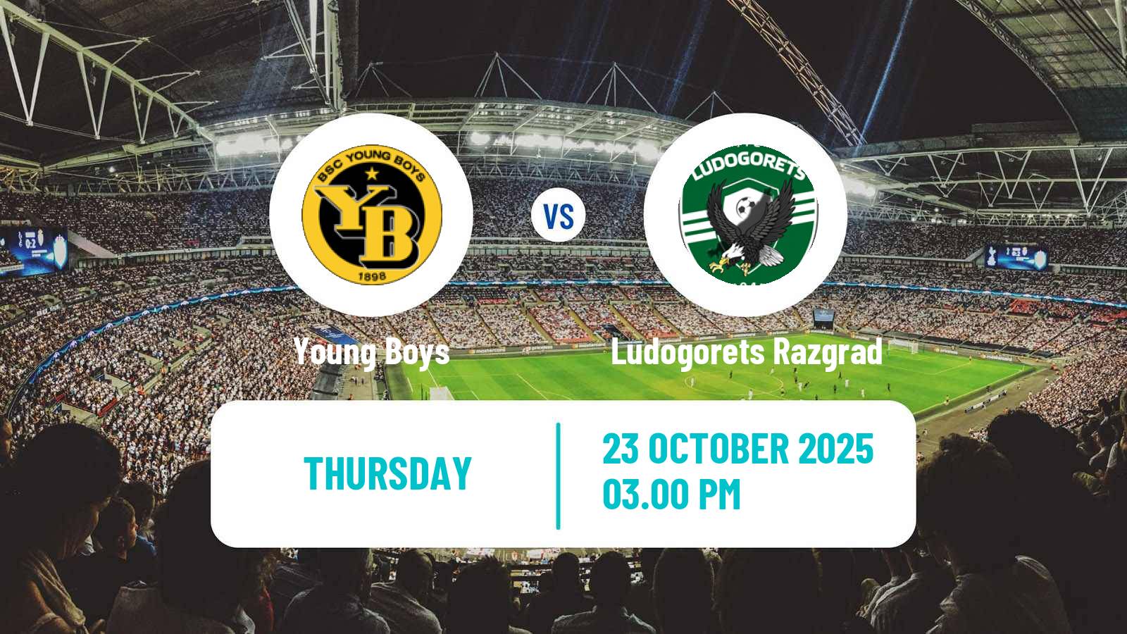 Soccer UEFA Europa League Young Boys - Ludogorets Razgrad