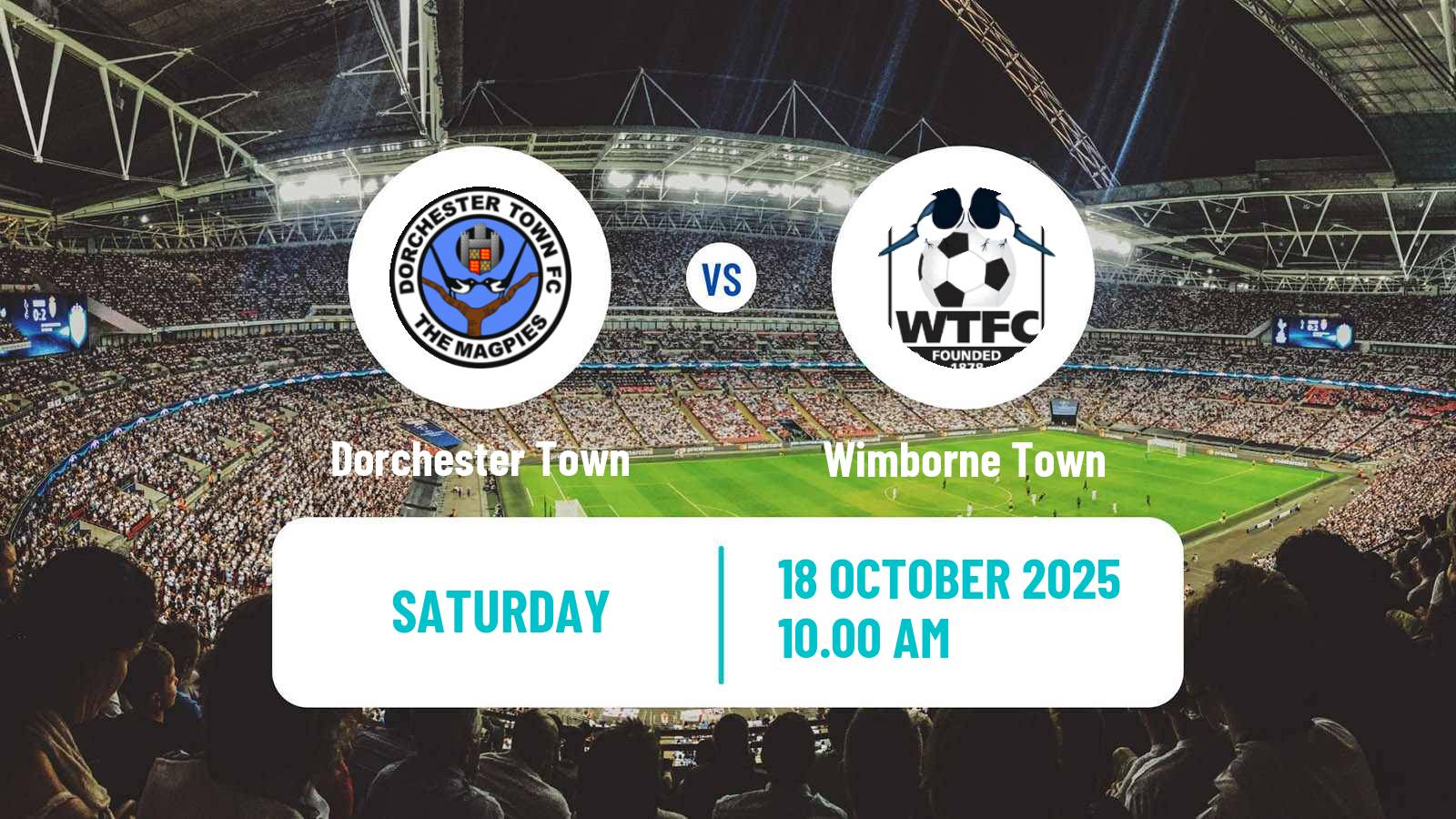 Soccer English Southern League South Division Dorchester Town - Wimborne Town