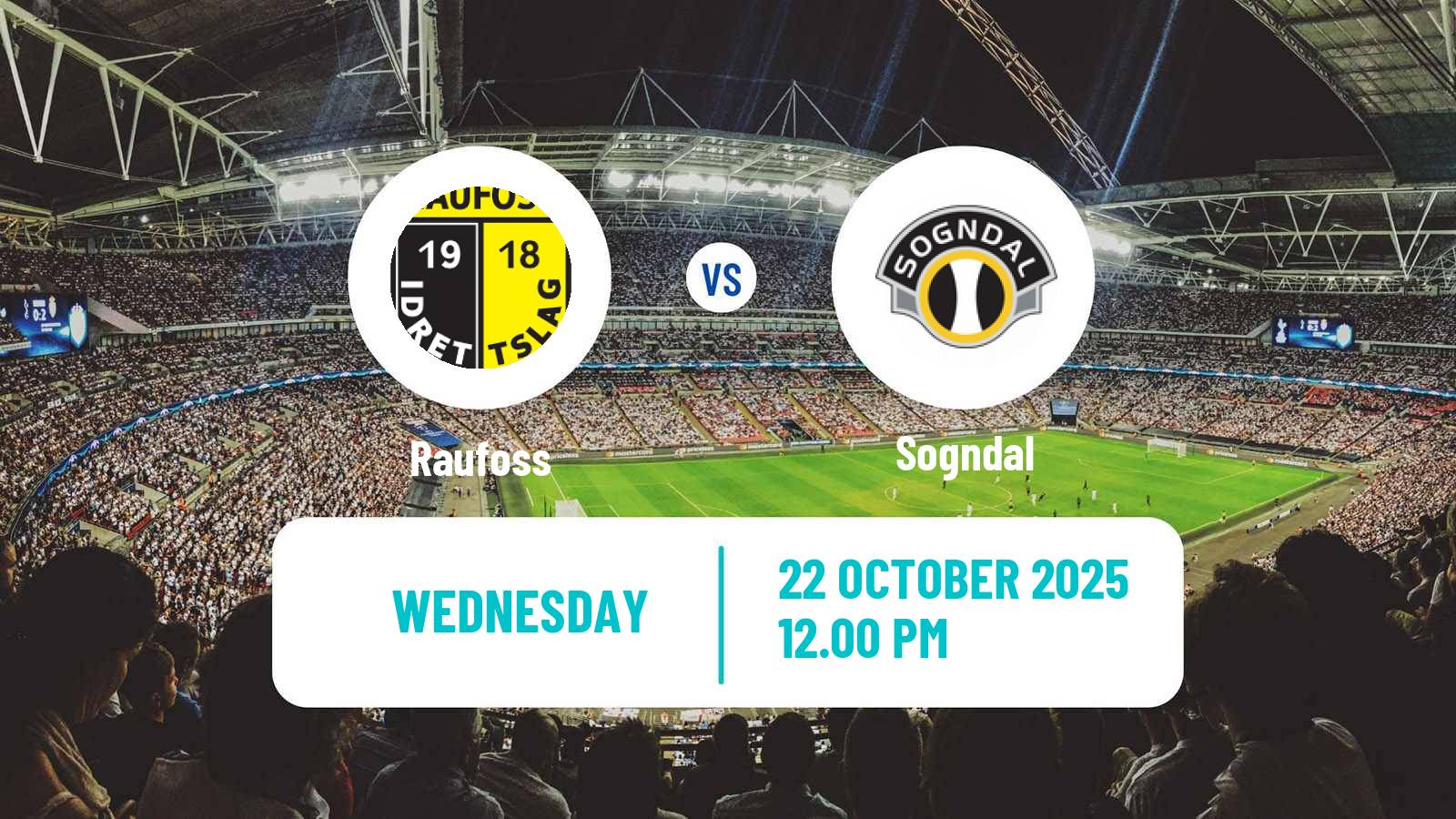 Soccer Norwegian Adeccoligaen Raufoss - Sogndal